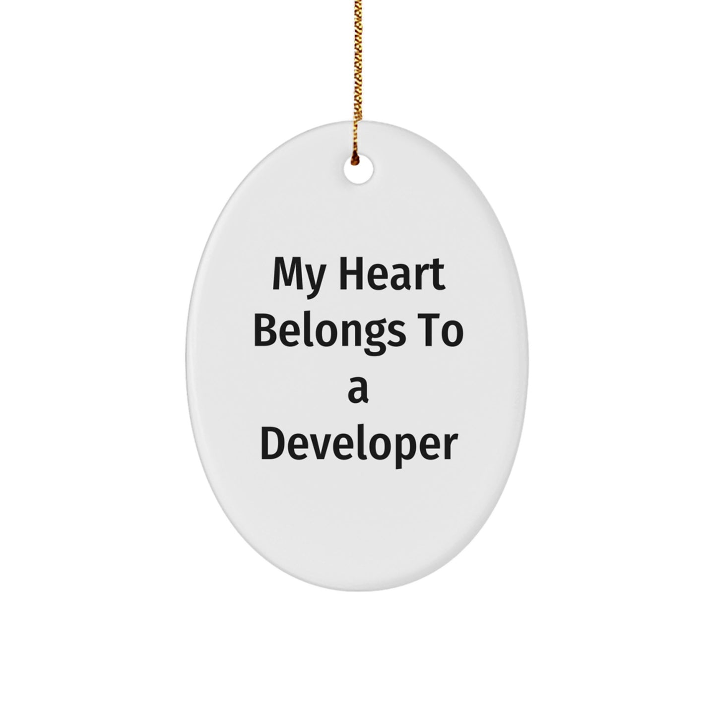 Funny Developer Gifts for My Heart Belongs To A Developer Lover, Oval Ornament, Christmas Unique Presents for Friends and Family - Image 1