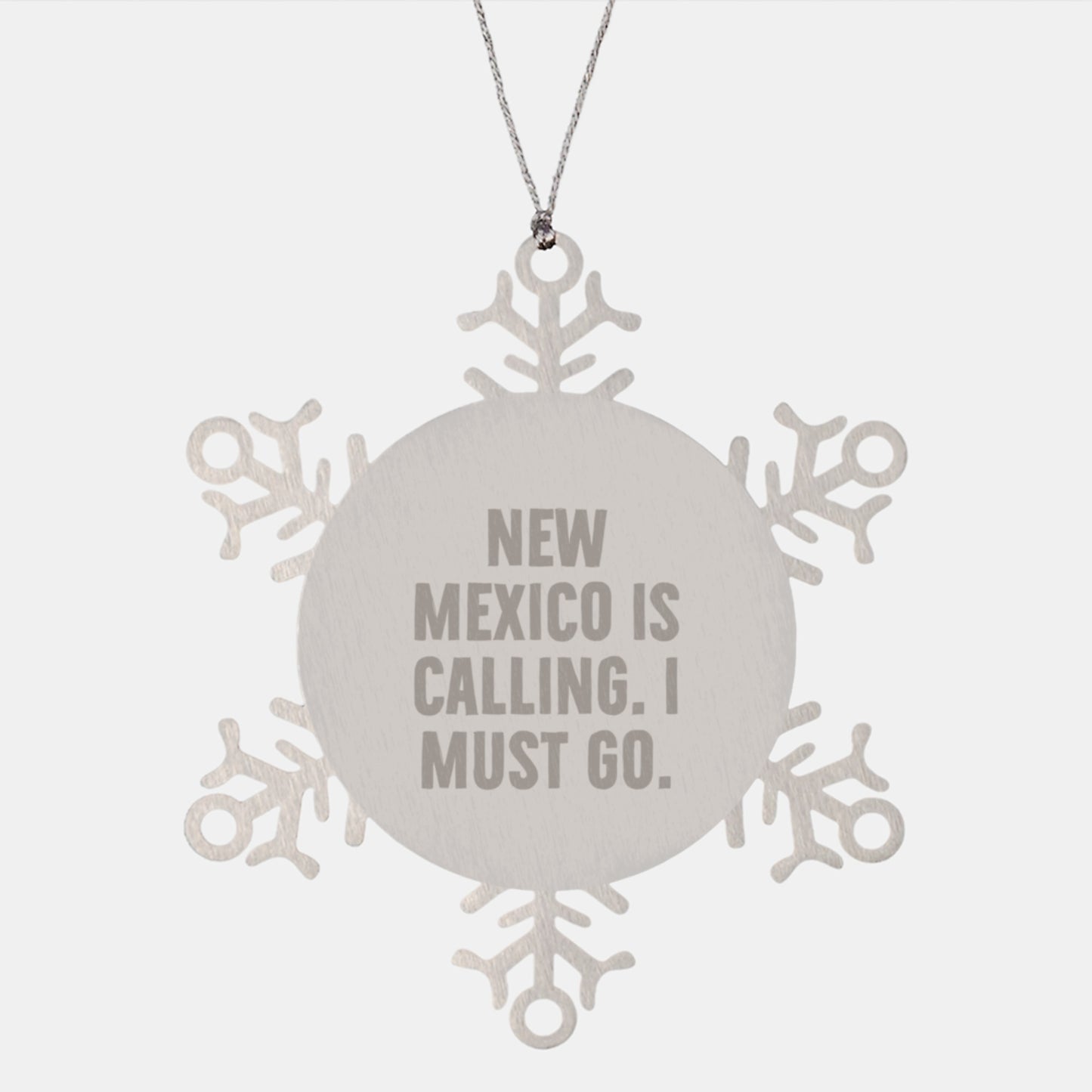 New Mexico Snowflake Ornaments, Funny Quote Gifts from Friends to Family, Shatterproof Stainless Steel Decorations for Christmas - Image 1