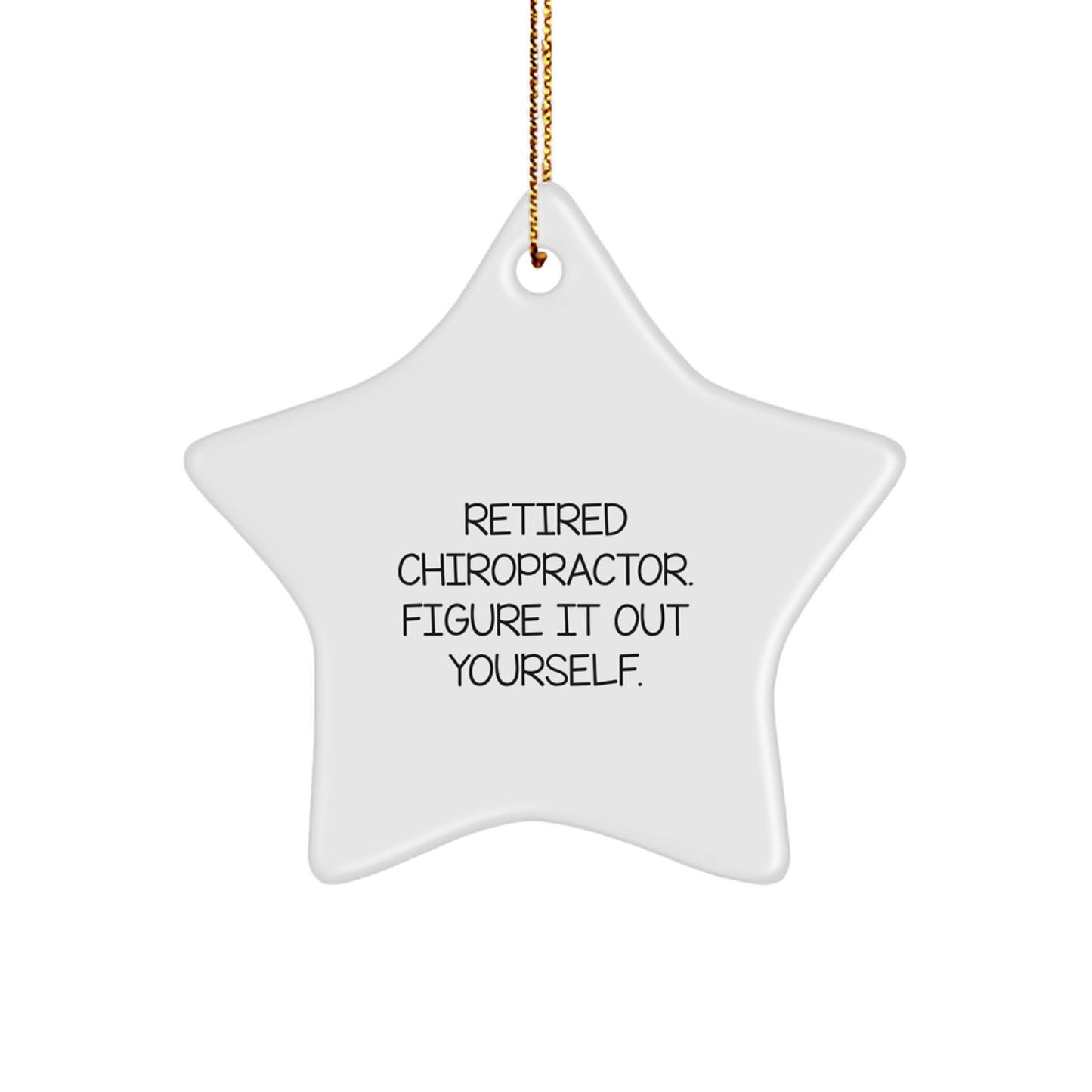 Funny Chiropractor Gifts from Men to Women, Retired Chiropractor Star Ornament, Christmas Unique Gifts for Chiropractors - Image 1
