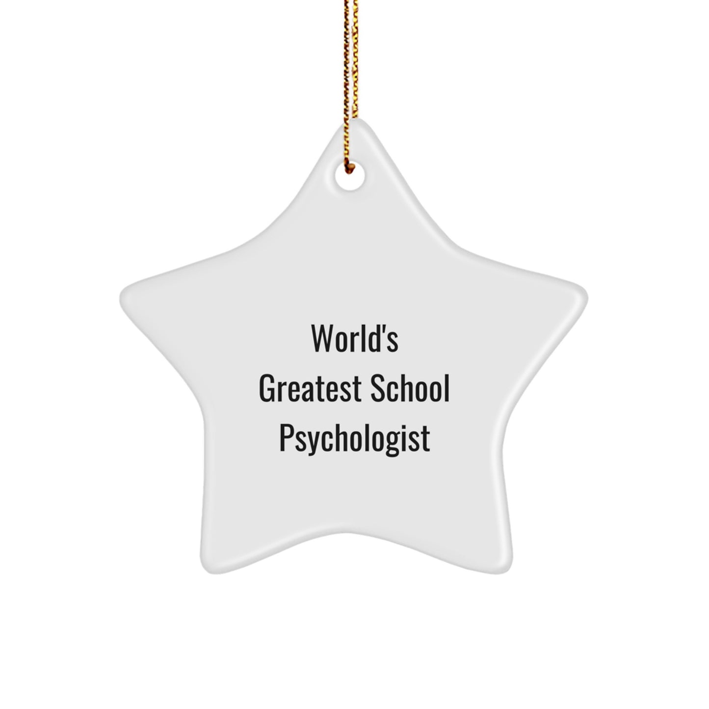 Funny 'World's Greatest' School Psychologist Star Ornament Gifts from Family to Friends for Christmas - Image 1