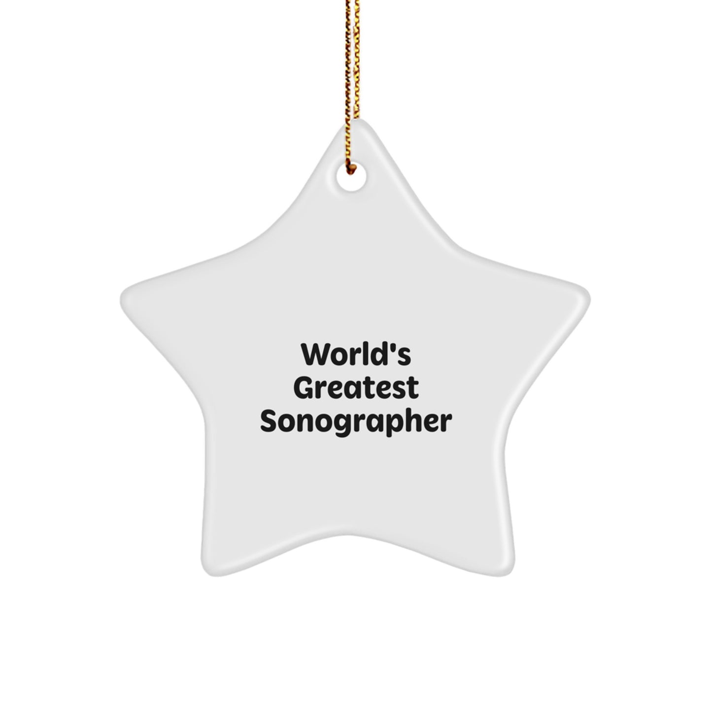 Funny Sonographer Gifts from Friends, World's Greatest Sonographer Christmas Star Ornament, Unique Gifts for Sonographer - Image 1