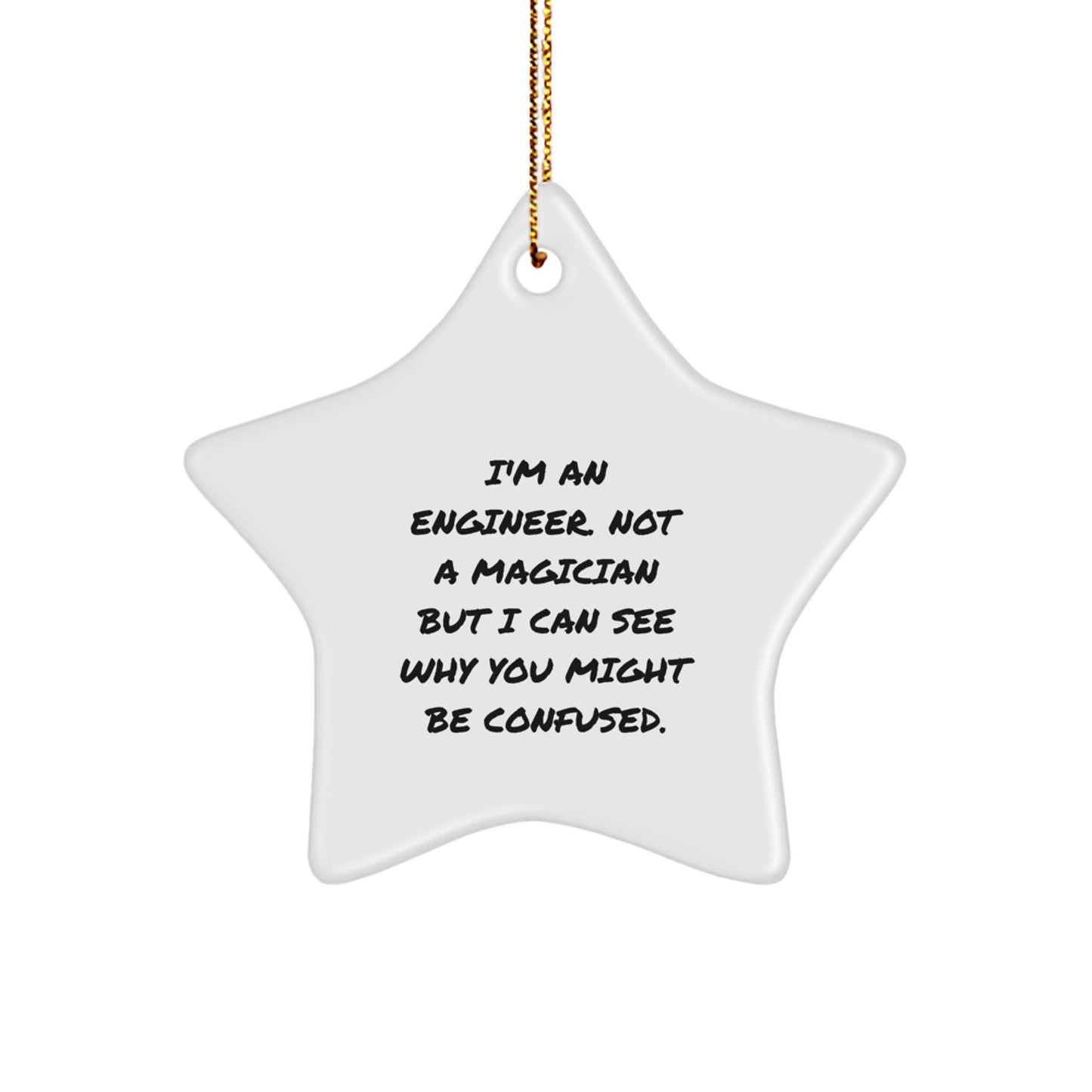 Funny Engineer Star Ornament for Christmas Unique Gifts from Friends to Engineer - Image 1