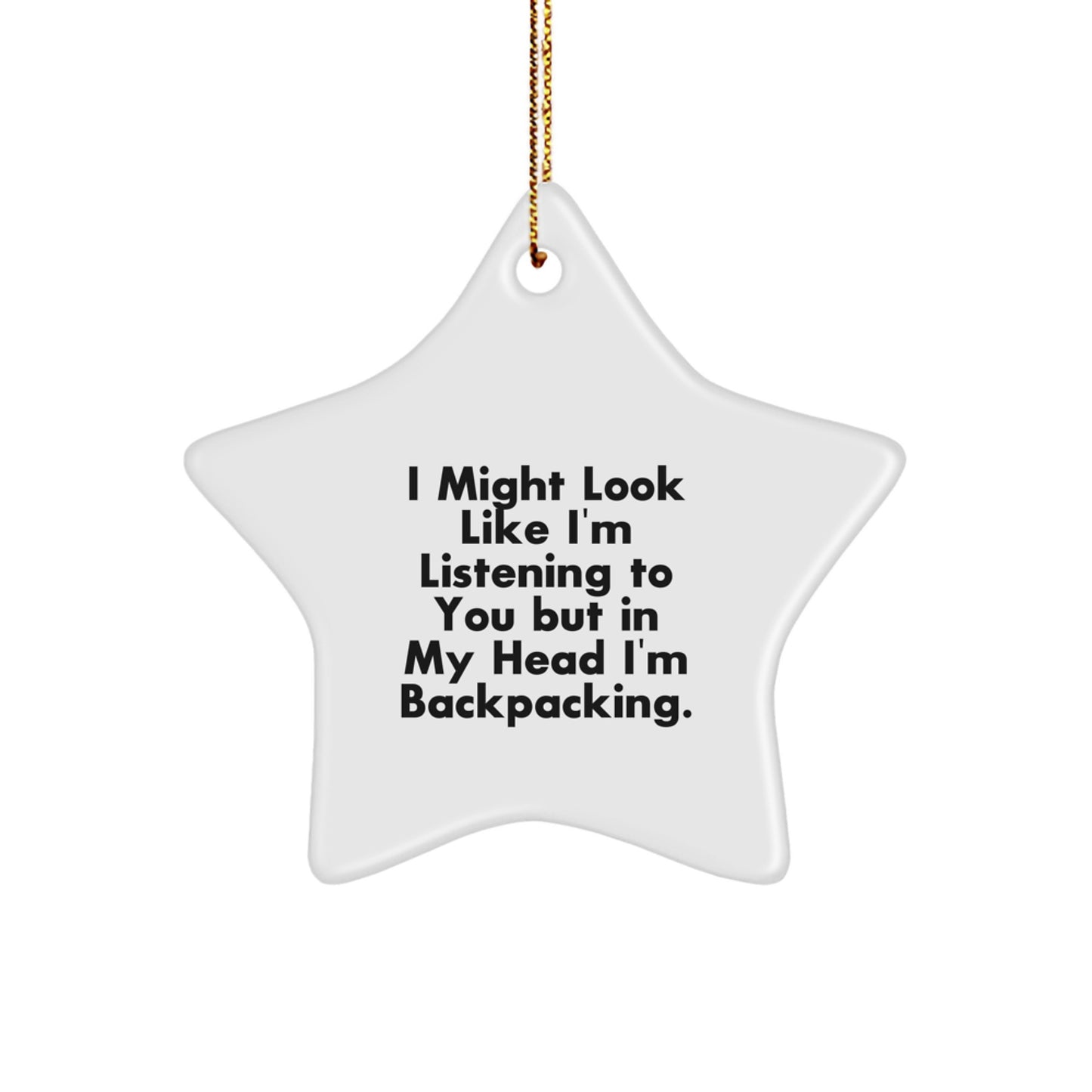 Gifts from Family and Friends for Backpacking Enthusiasts - Funny Star Ornament for Christmas Unique Gifts - Image 1