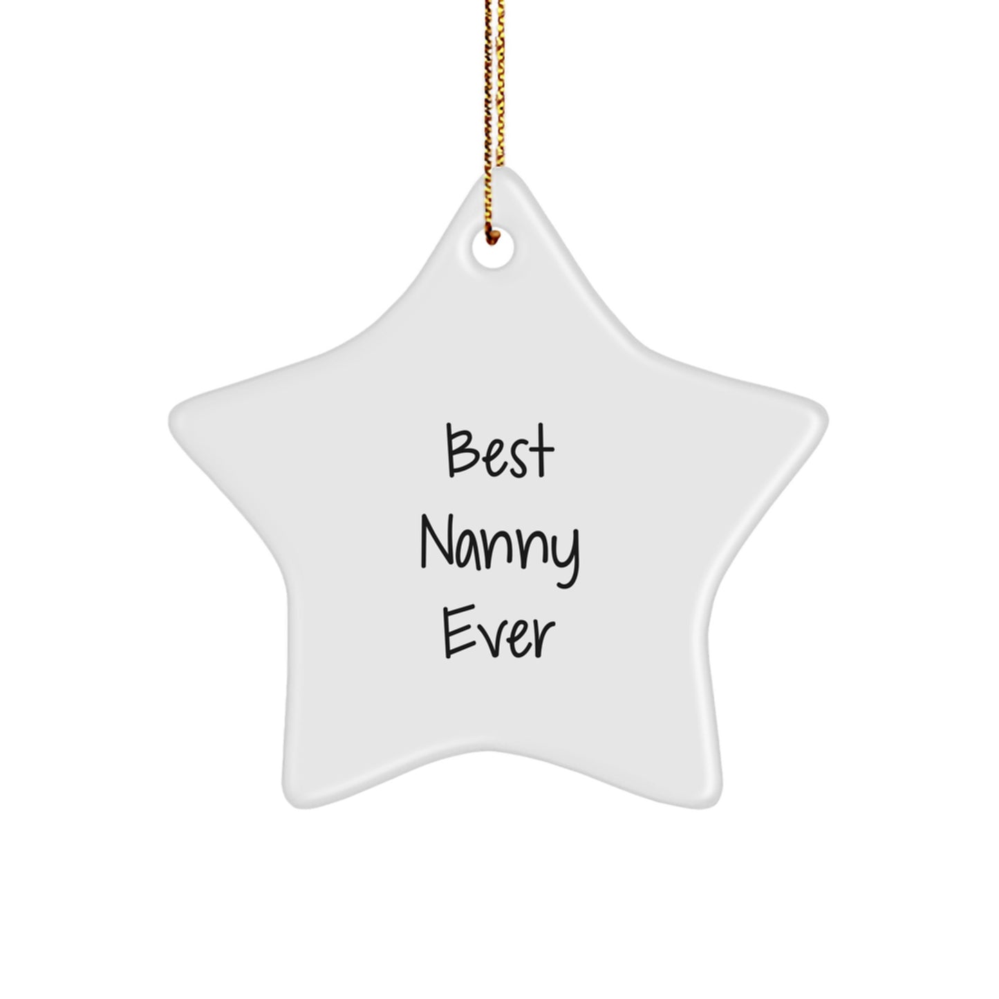 Nanny Gifts from Friends, Best Nanny Ever Star Ornament, Christmas Unique Gifts for Her - Image 1