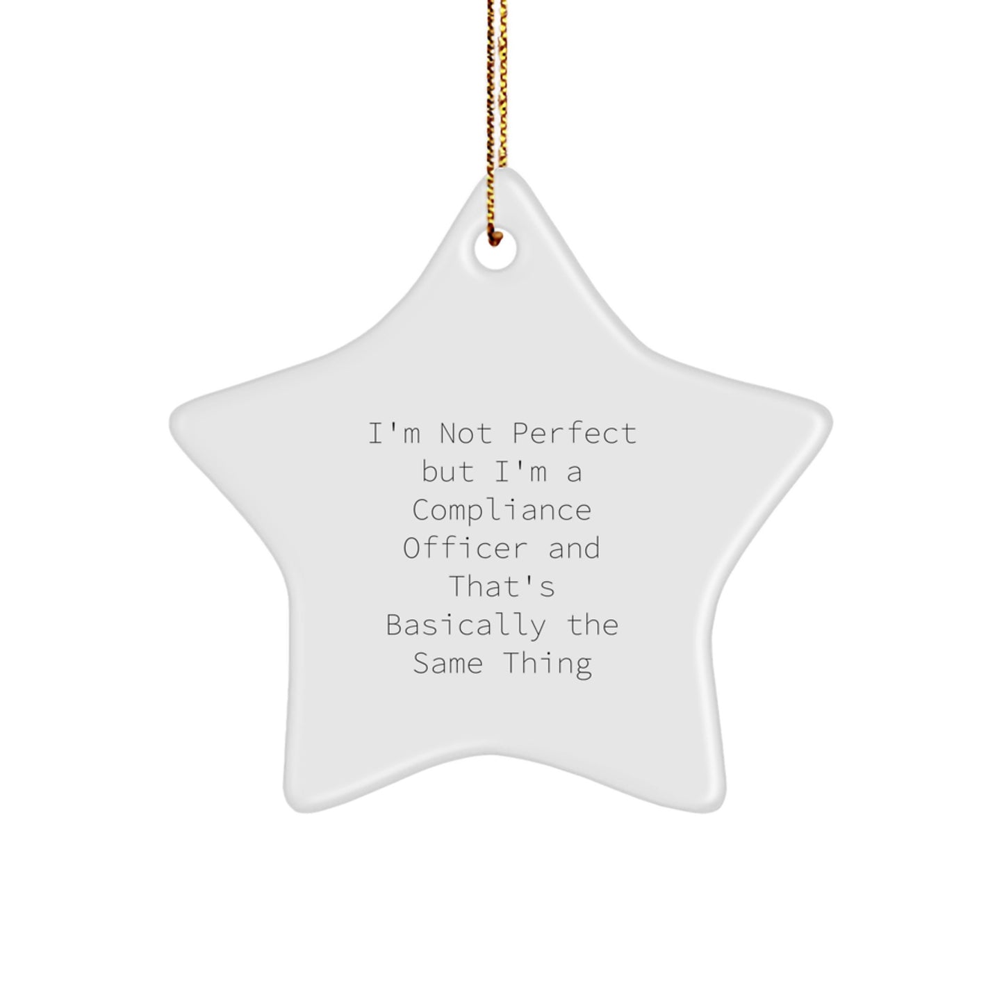 Funny Compliance Officer Christmas Unique Gifts, Cute Star Ornament for Compliance Officer, Gifts from Men to Family - Image 1