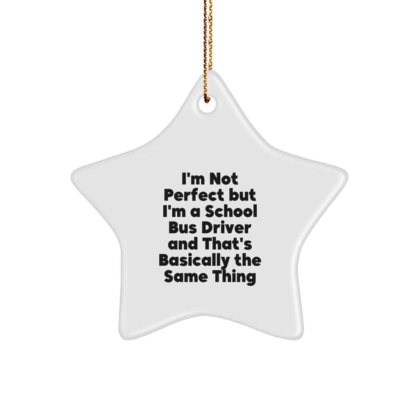 Funny School Bus Driver Gifts - Star Ornament for Men, Women, Friends, Coworkers, Family - Christmas Unique Gifts from Friends to School Bus Driver - Image 1
