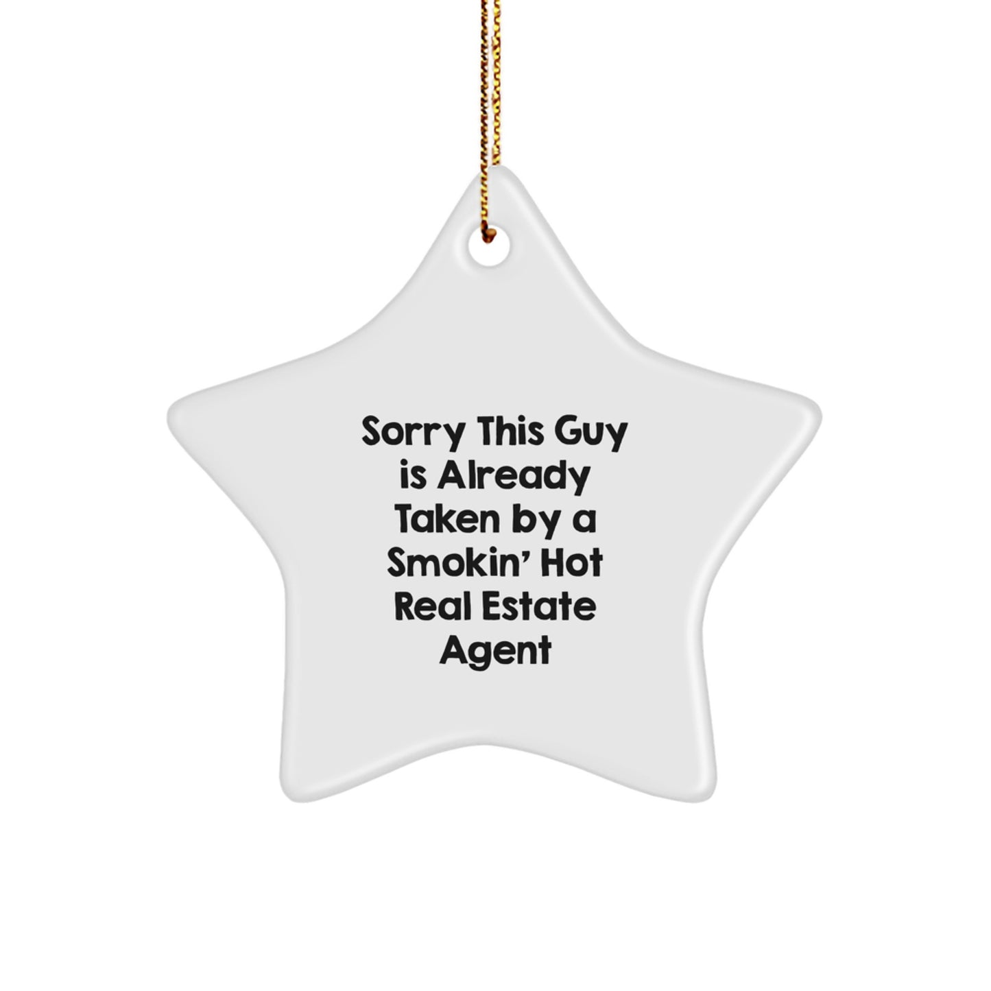 Gifts from Men for Real Estate Agent Christmas Unique Star Ornaments - Funny Quote - Image 1