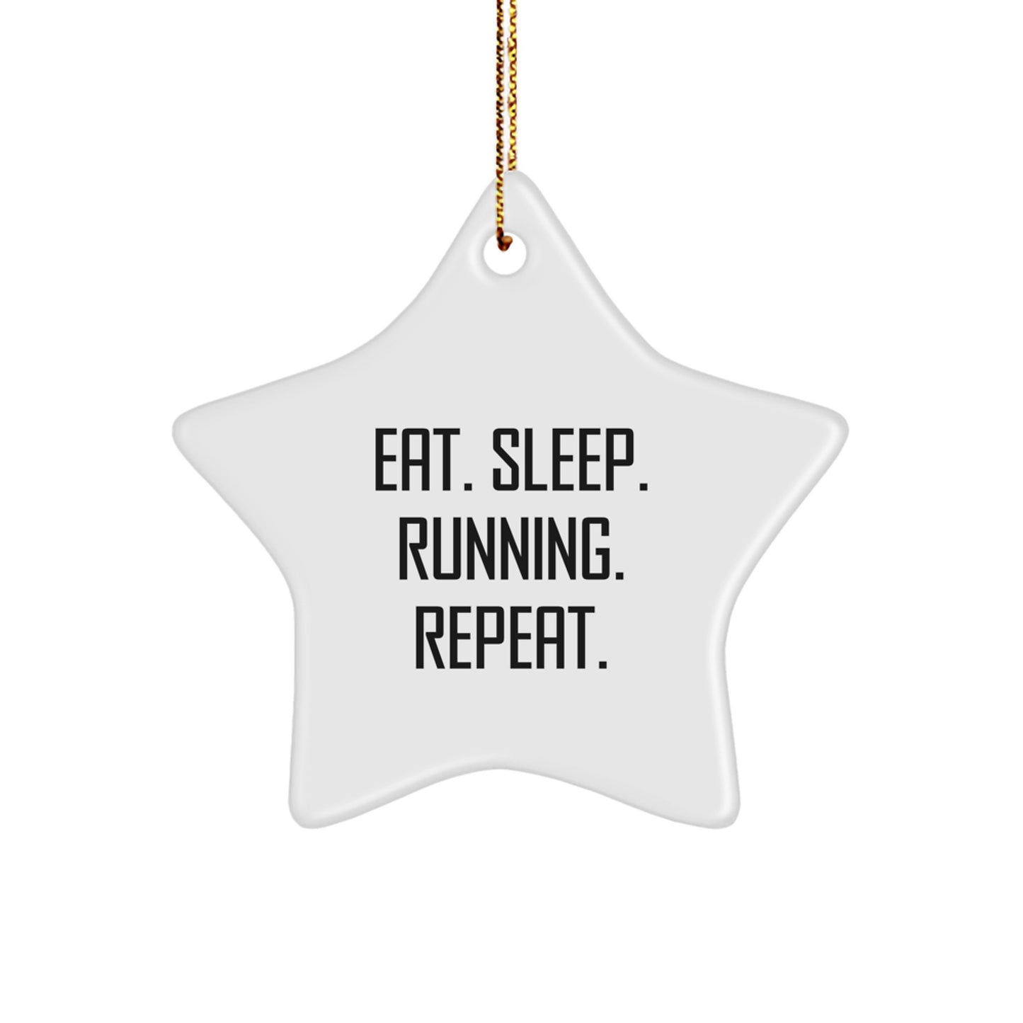 Funny Running Gifts for Men Friends Family - Eat. Sleep. Running. Repeat. Star Ornament, Christmas Unique Running Accessories - Image 1
