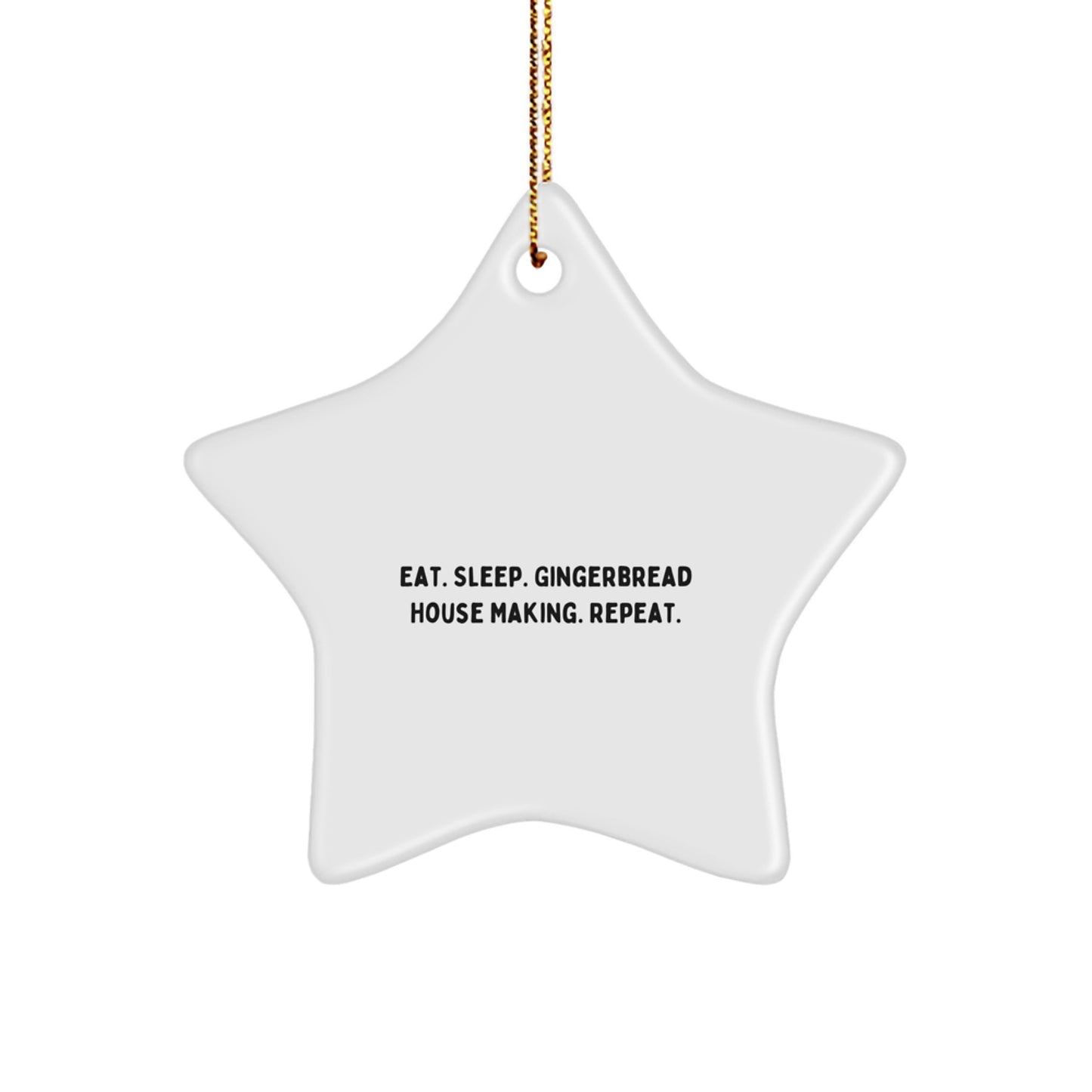 Funny Gingerbread House Making Gifts for Men - White Star Ornament with Gold Cord - Christmas Unique Gifts from Friends - Image 1
