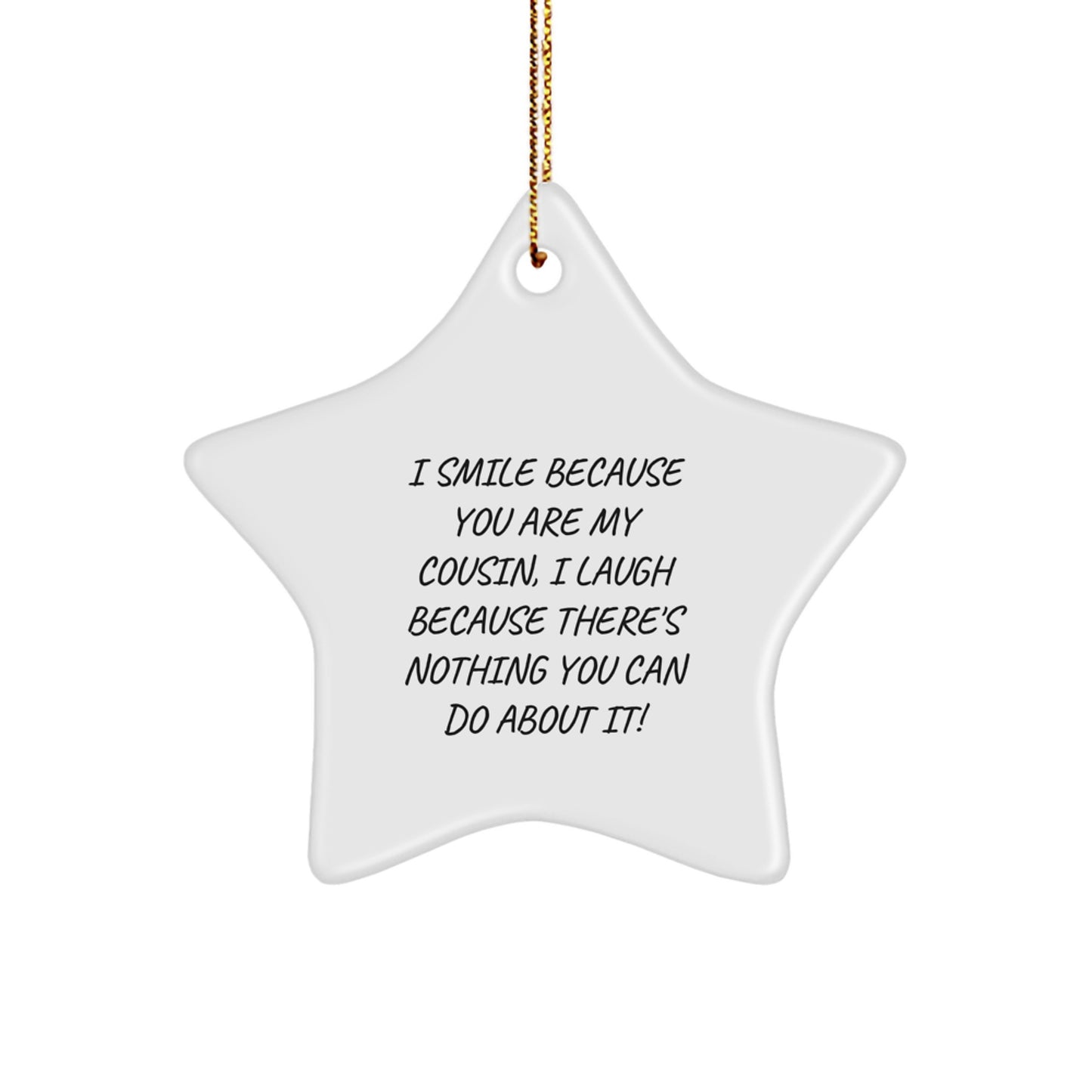Funny Cousin Star Ornament, Unique Christmas Unique Gifts for Cousins, Sent from Family with Love - Image 1