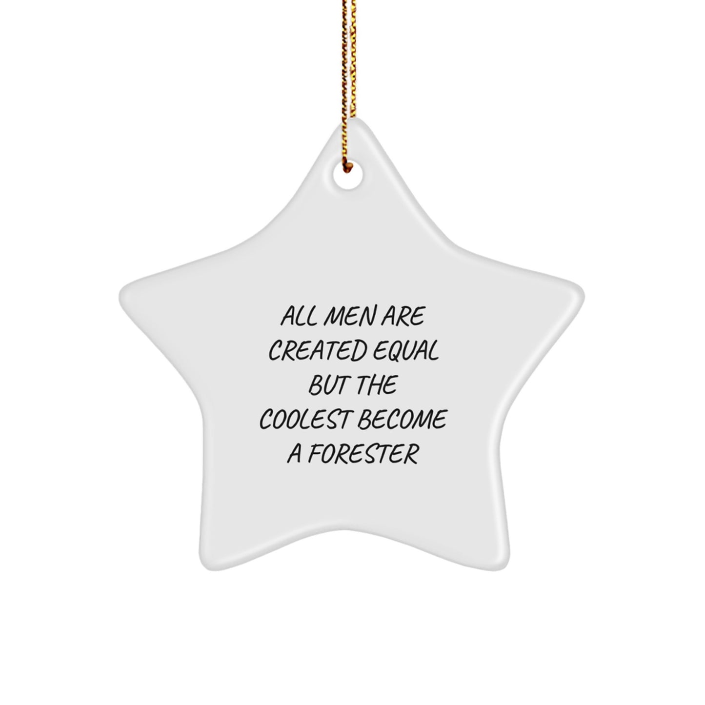 Funny Forester Gifts, Unique Star Ornament for Forester Enthusiasts, Christmas Unique Gifts from Friends - Image 1