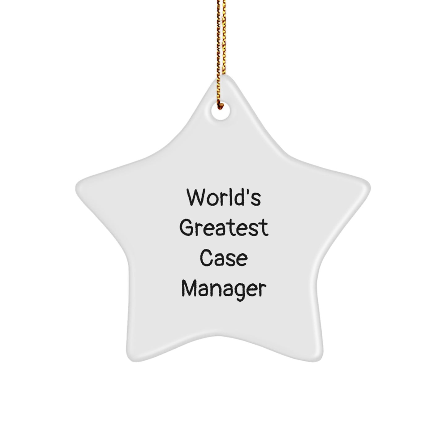 Funny Case Manager Gifts from Friends, World's Greatest Star Ornament for Christmas Unique Presents - Image 1