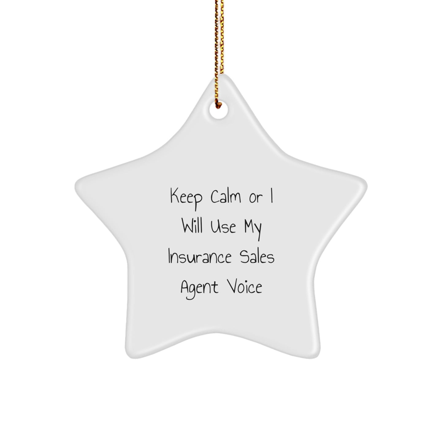 Insurance Sales Agent Gifts, Funny Quote, Star Ornament, Christmas Unique Gifts from Family to Men - Image 1