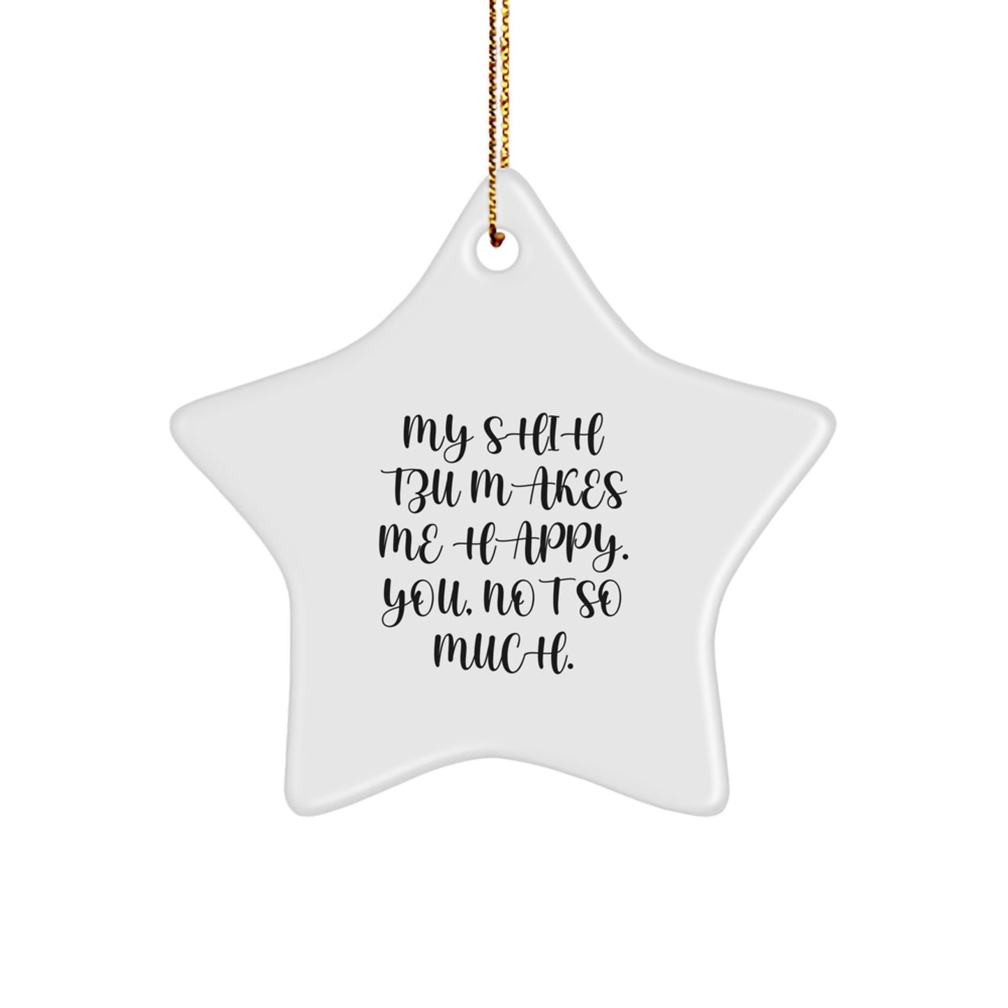 Funny Shih Tzu Dog Lover Gifts from Friends and Family for Christmas Unique Ornament - Image 1