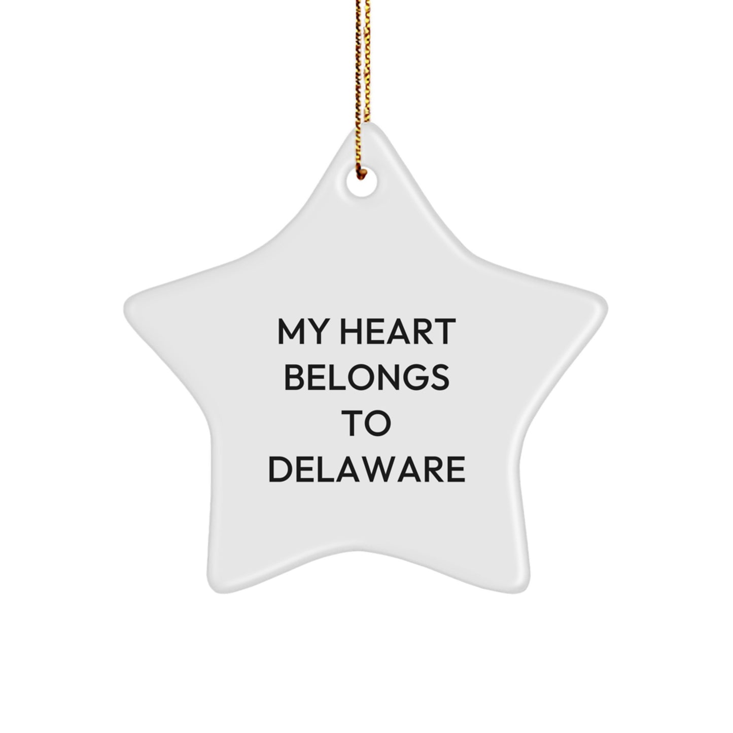 Delaware Star Ornament, Gifts from Men to Women, Friends, or Family, 'My Heart Belongs To Delaware', White Star Shaped, Perfect for Christmas - Image 1