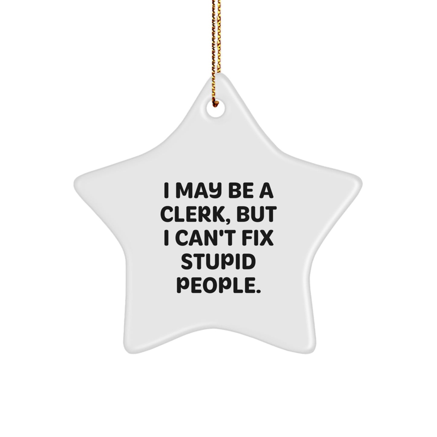 Funny Clerk Star Ornament Gifts from Men to Women Coworkers Friends Family Members - Image 1