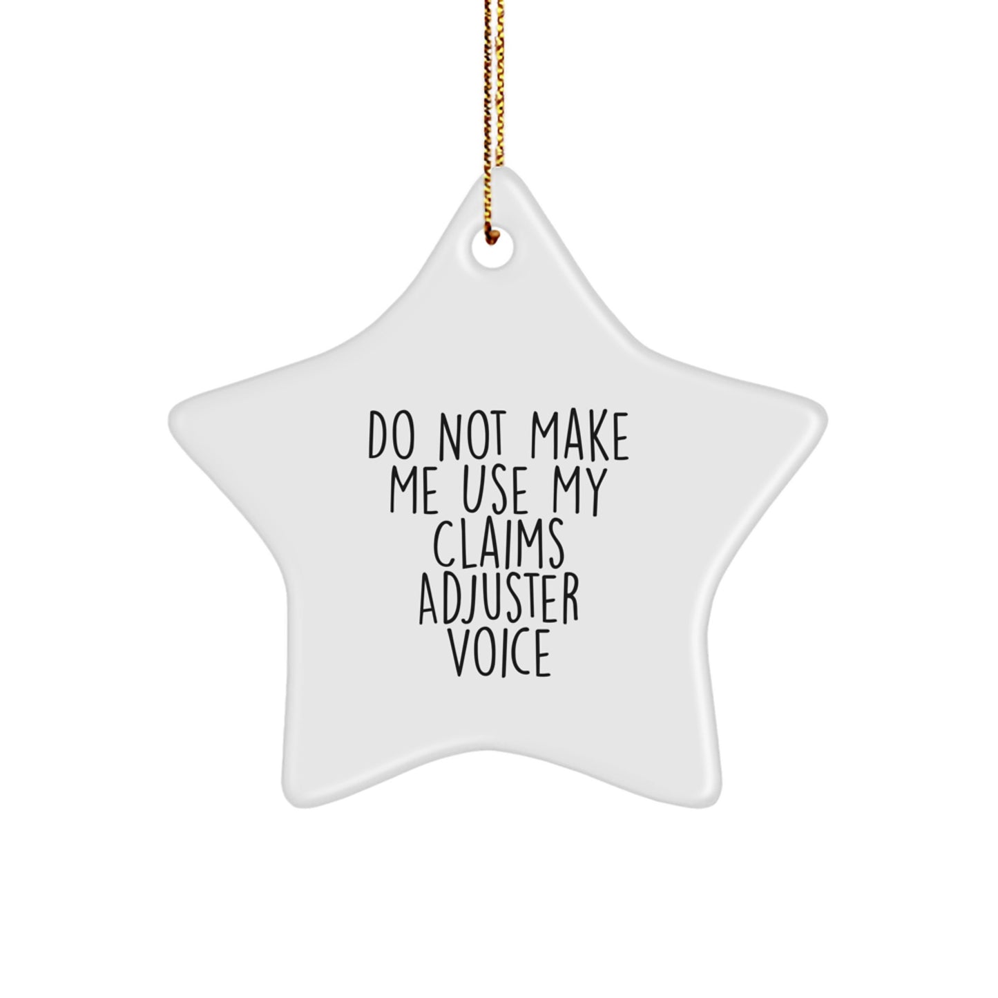 Funny Claims Adjuster Gifts for Men, Unique Christmas Ornaments for Friends from Coworkers, White Star Ornament - Image 1