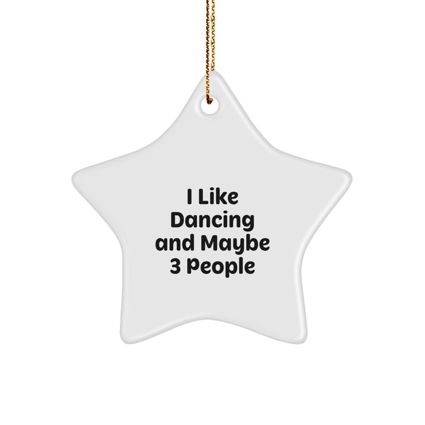 Family Treasure Christmas Unique Gift Dancing Star Ornament I Like Dancing - Image 1