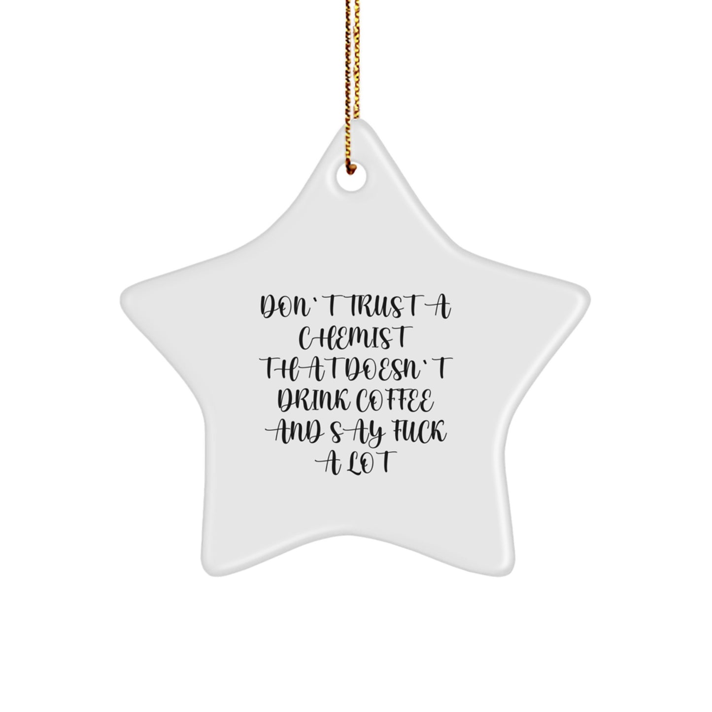 Chemist Gifts from Men - Funny Coffee Lover Star Ornament for Christmas Unique Gifts - Image 1