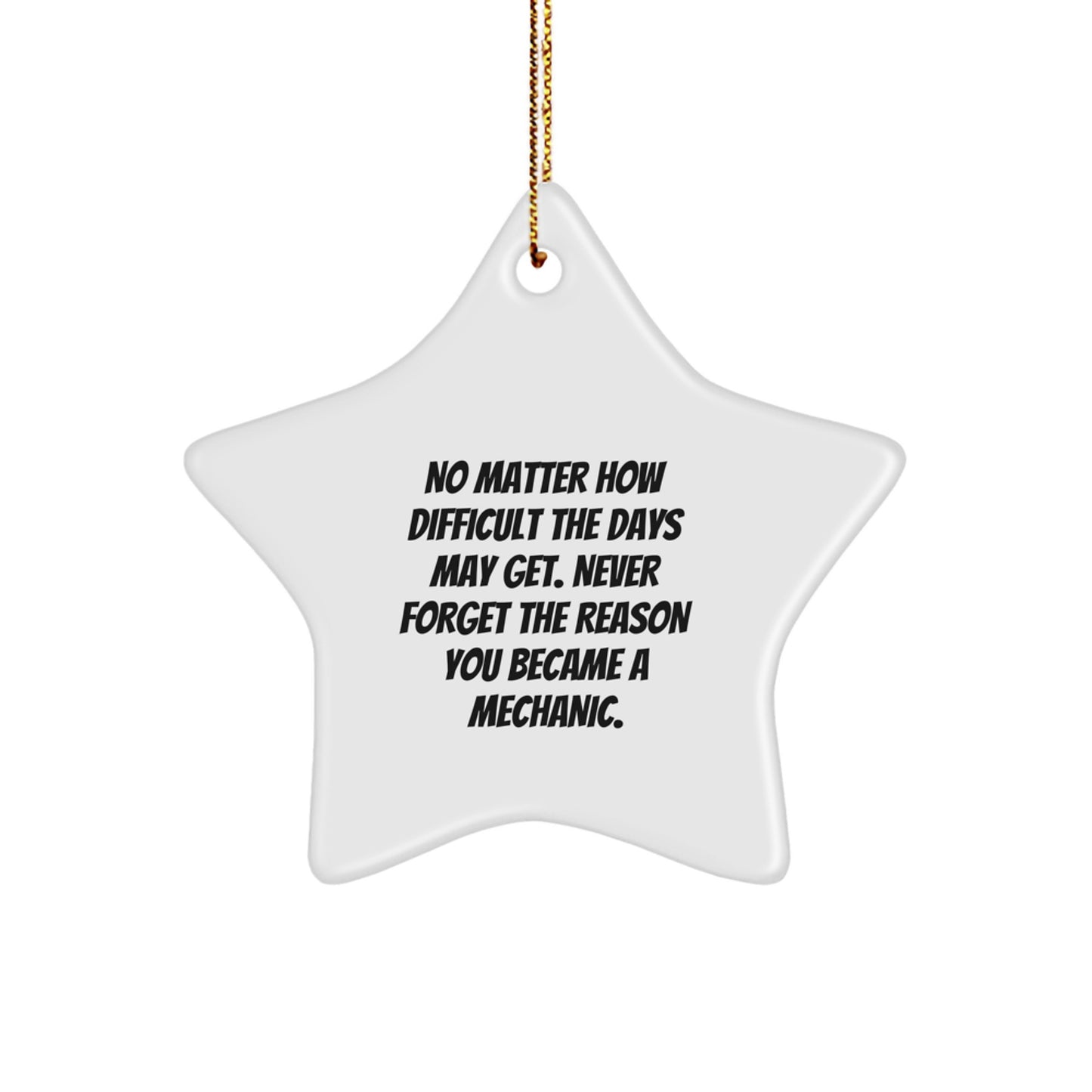 Mechanic Star Ornament Funny Gift for Mechanic Friends, Christmas Unique Mechanical Decor, Star Shaped White MDF with Gold Cord - Image 1