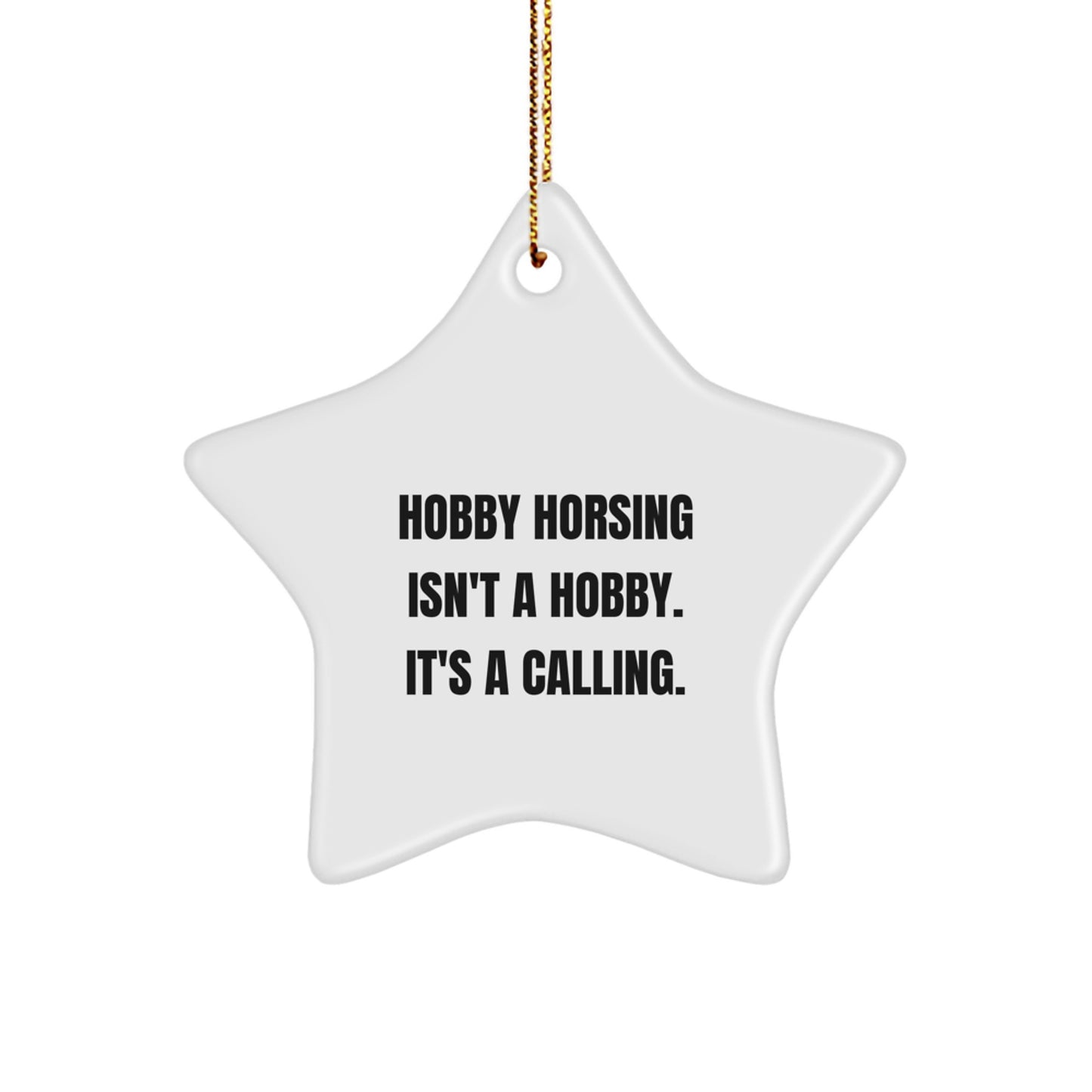 Hobby Horsing Inspirational Star Ornaments for Men Gifts from Friends and Family, Funny Hobby Horsing Gifts for Men Women Coworkers, Christmas Unique Gifts for Hobby Horsing Enthusiasts - Image 1