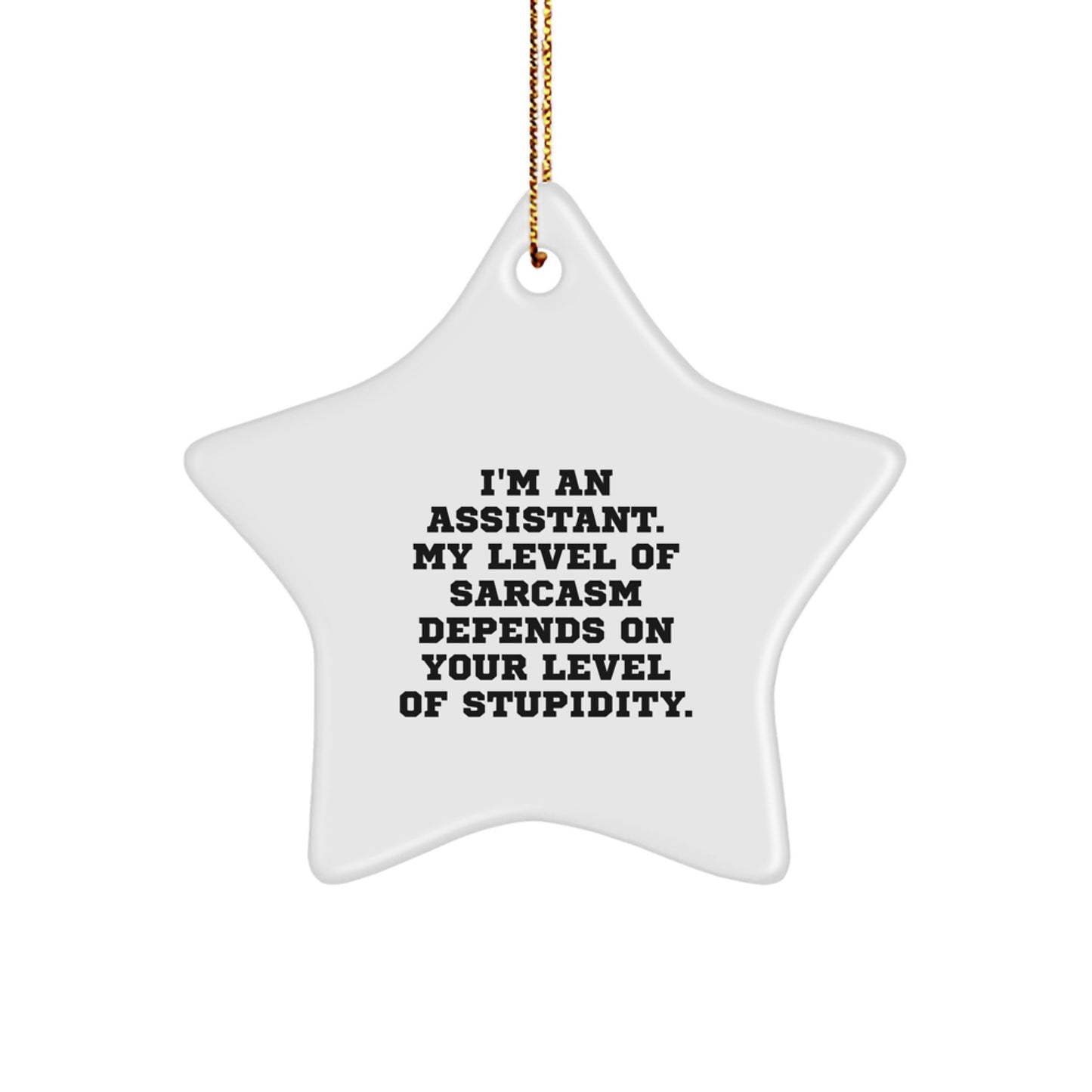 'Sassy Assistant Gifts from Friends to Coworkers' - Funny Star Ornament for Christmas - Image 1