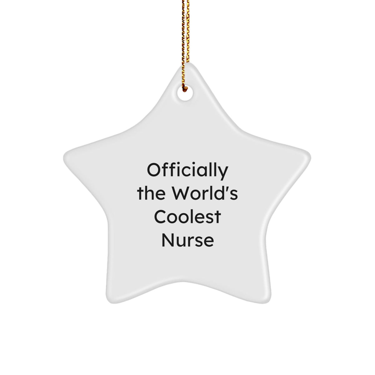 Christmas Gift for Nurse Star Ornament Present The World's Coolest Nurse - Image 1