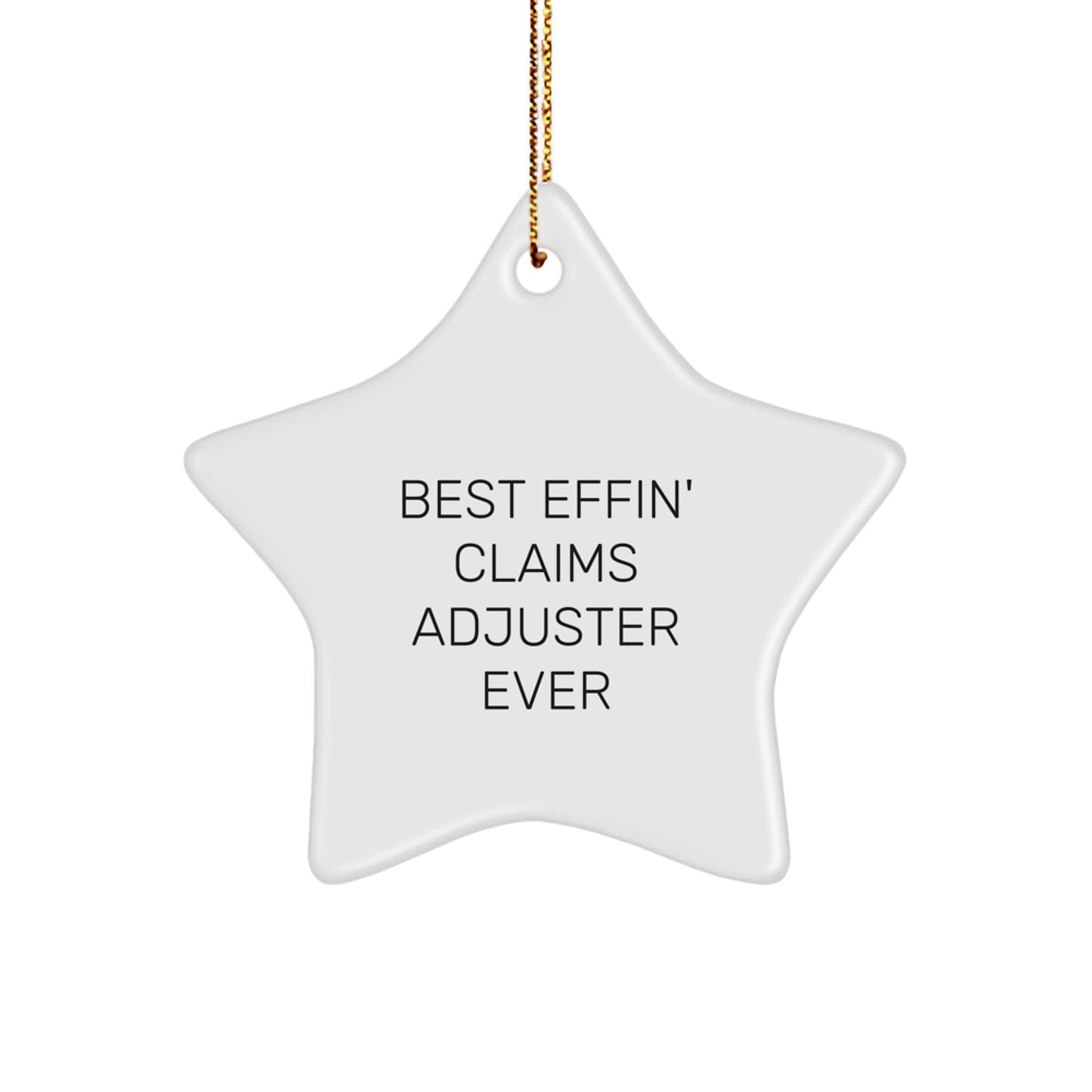 Funny Claims Adjuster Star Ornament, Gifts for Claims Adjuster from Friends, Unique Christmas Unique Gifts for Men, Women, Coworkers - Image 1