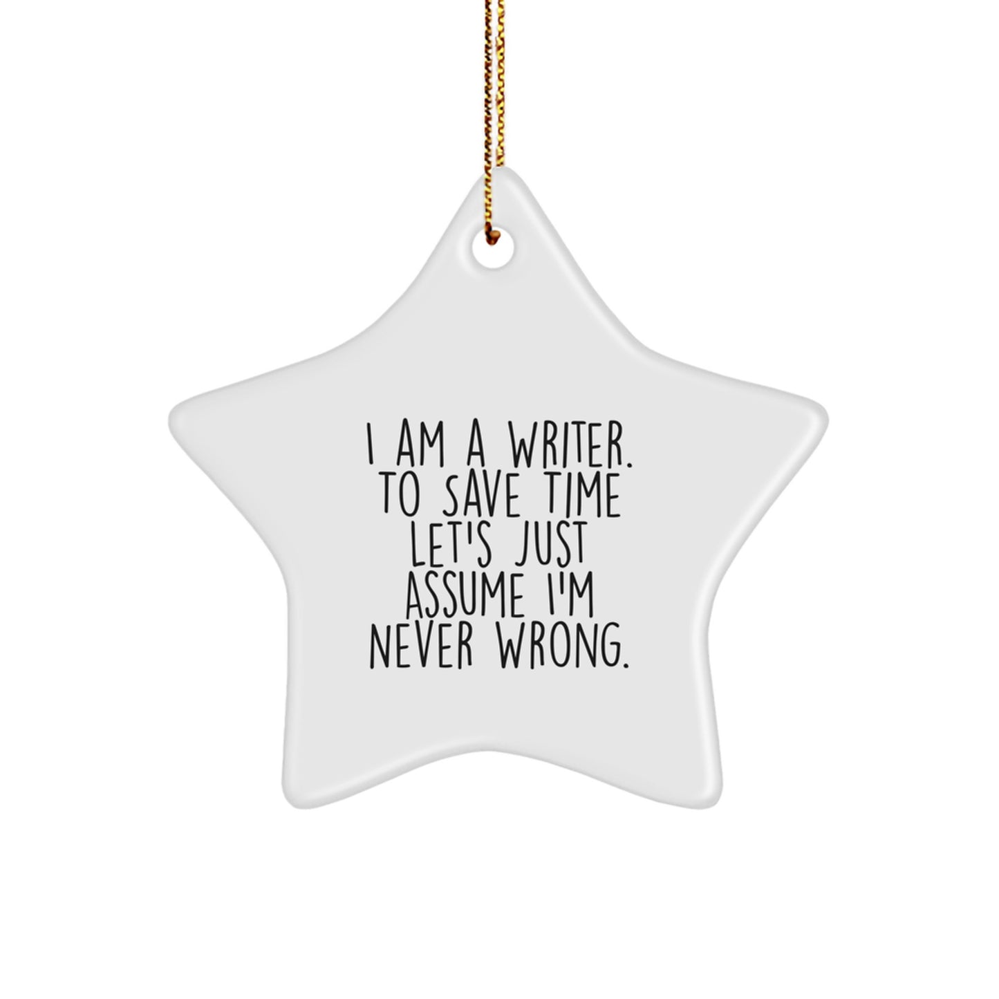 Writer's Inspiration Star Ornament, Gifts from Friends for Christmas, Funny Quote Inside, 3.25'' Tall, Durable MDF Material, Vibrant Colors, Lightweight, Easy Hanging - Image 1