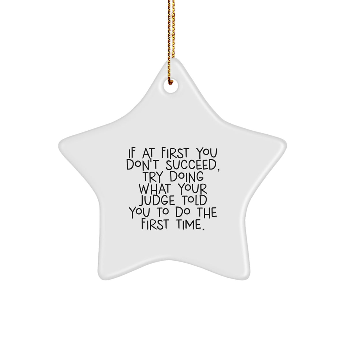 Witty Judge Christmas Ornament Gift for Friends - Image 1