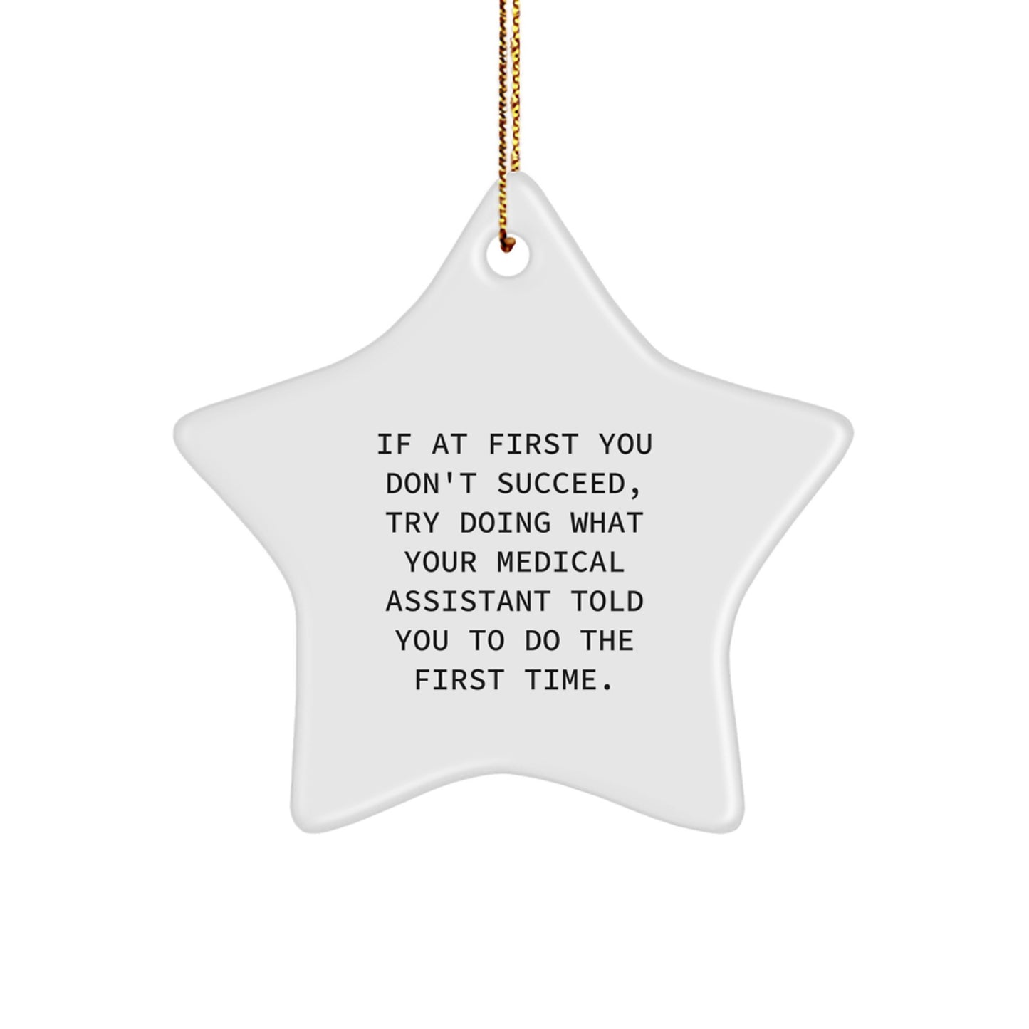 Medical Assistant Keepsake Bright Star Christmas Ornament for Him Gift - Image 1