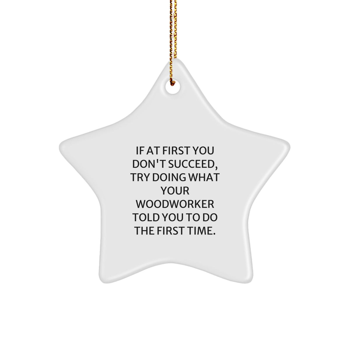 Christmas Ornament Gift for Family - Funny Woodworker Quote Treasure - Image 1