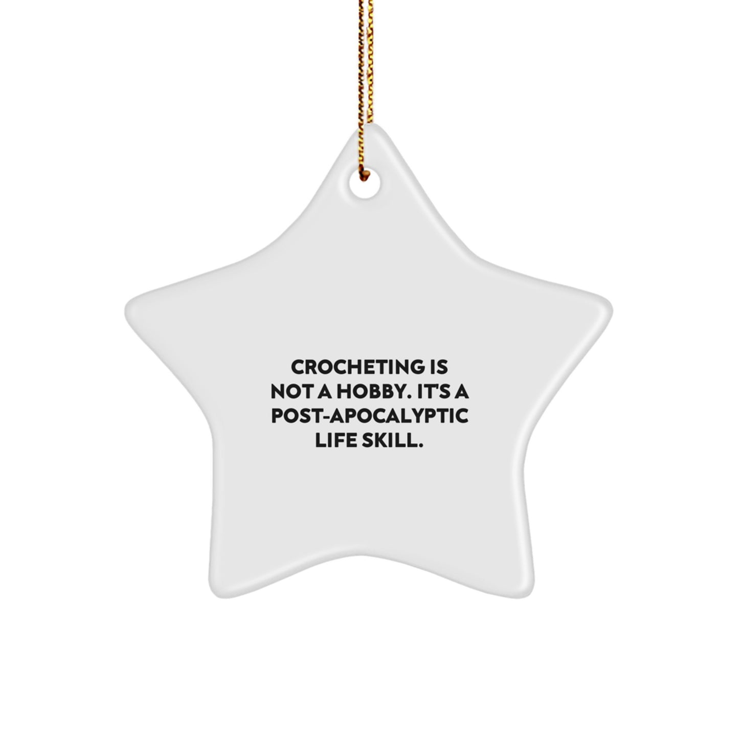Crocheting Gifts from Family, Friends, or Coworkers - Funny Star Ornament for Crocheting Lovers, Christmas Unique Gifts - Image 1