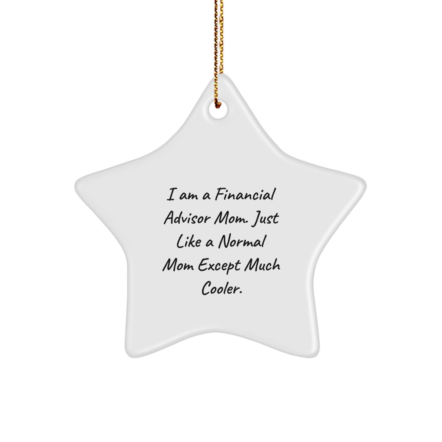 Financial Advisor Mom Keepsake Christmas Ornament for Him Gift - Image 1