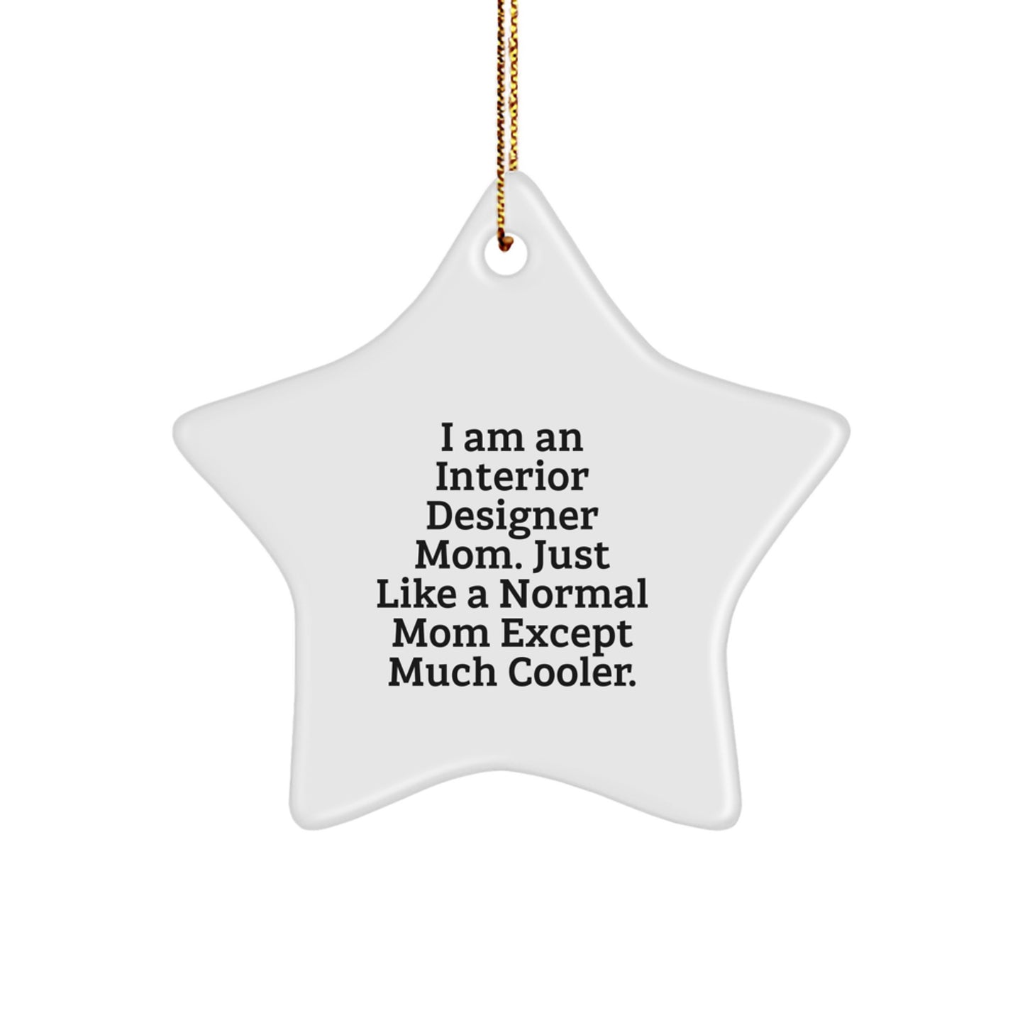Interior Designer Mom Keepsake Christmas Ornament for Him Gift - Image 1