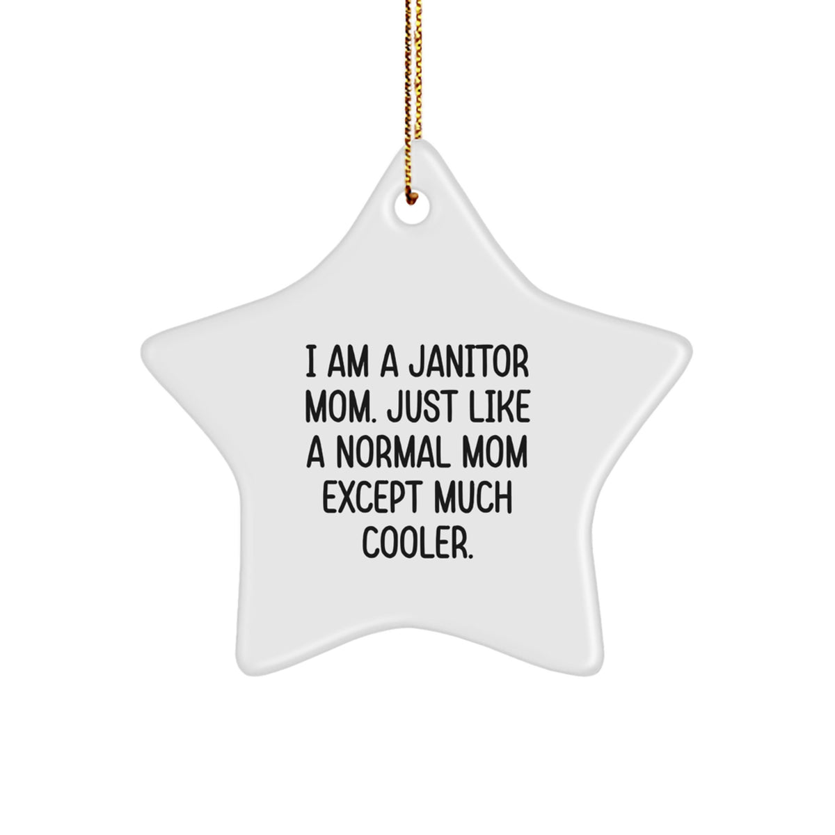 Teen Janitor Mom Memento Christmas Ornament Gift for Teens Keepsake Star - Image 1