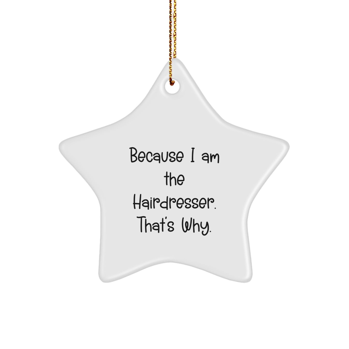 Bold Hairdresser Star Ornament Novelty Christmas Gift for Friends - Image 1