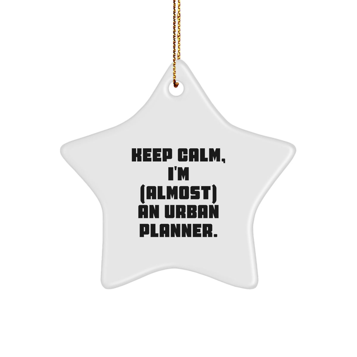 Witty Christmas Ornament Gift for Roommates - Keep Calm Urban Planner - Image 1