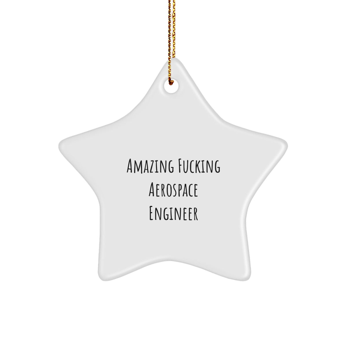Bold Aerospace Engineer Novelty Star Ornament for Friends Christmas Gift - Image 1