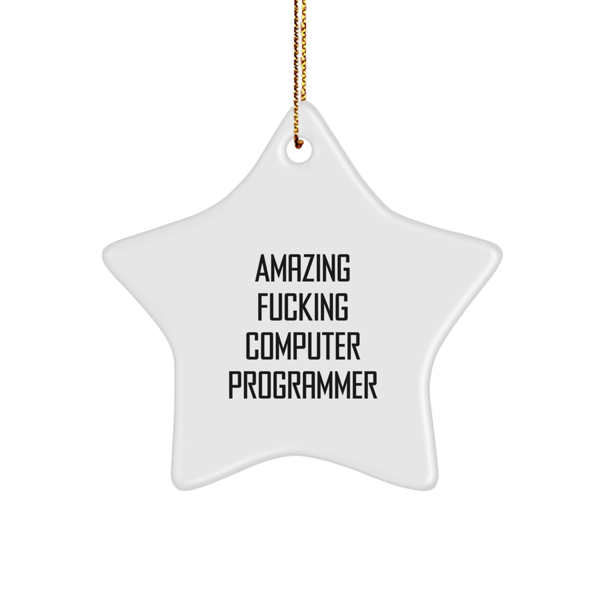Christmas Ornament Gift for Coworkers - Amazing Fucking Computer - Image 1