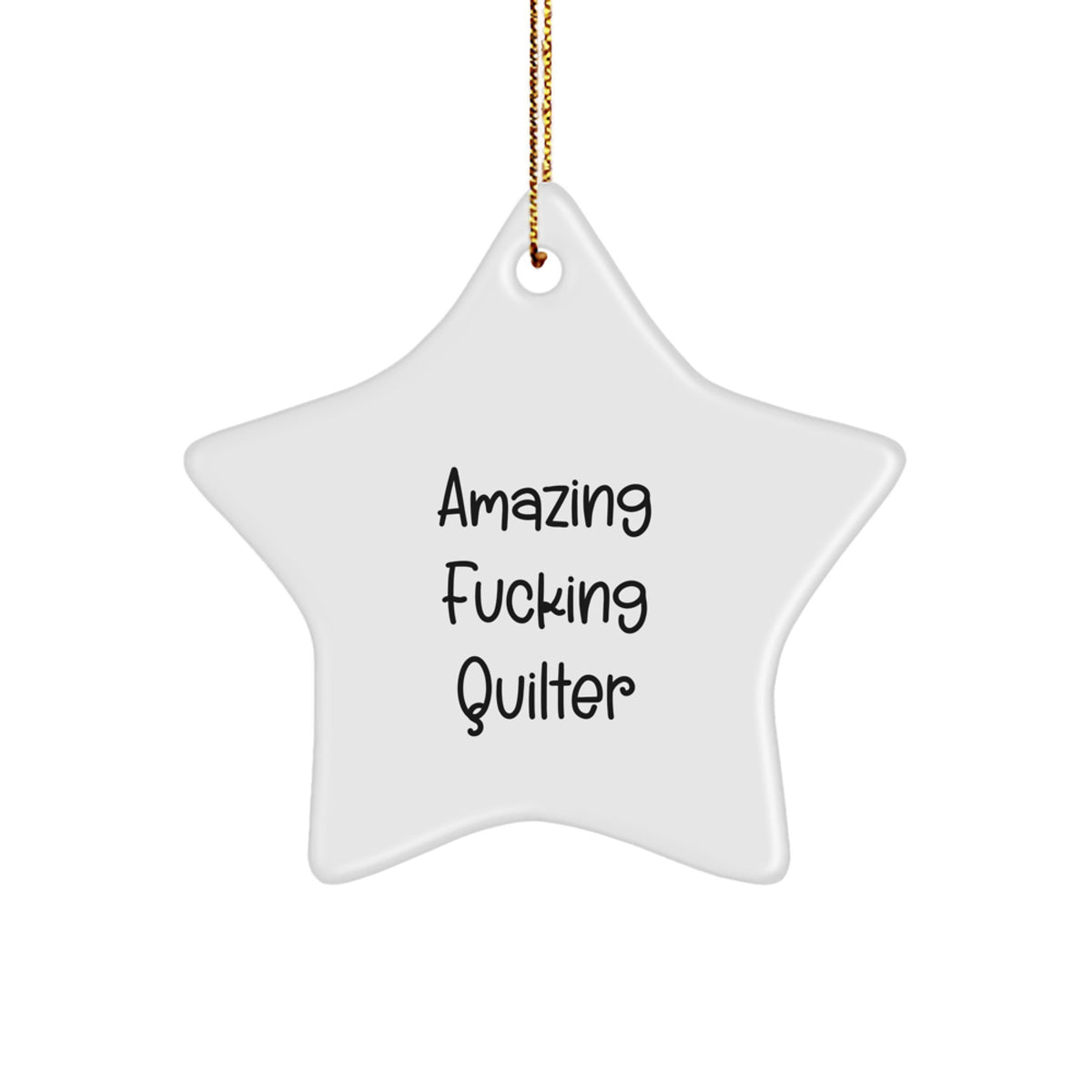 Witty Christmas Ornament Gift for Friends - Amazing Fucking Quilter - Image 1
