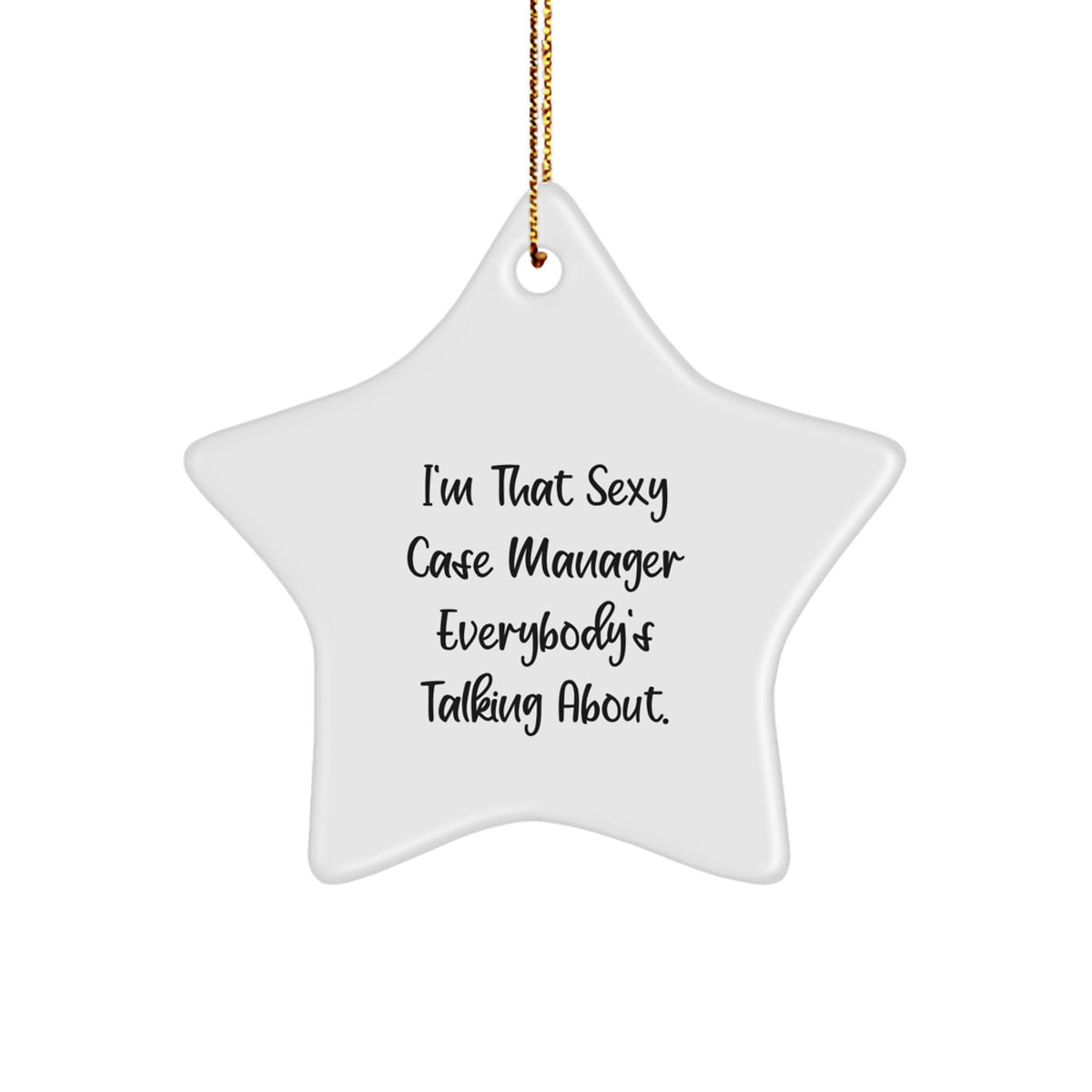 Playful Christmas Ornament Gift for Friends - Sexy Case Manager Novelty - Image 1