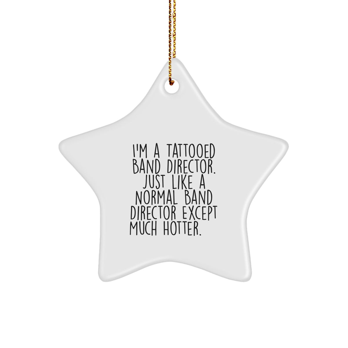 Christmas Ornament Gift Tattooed Band Director - A Playful Idea - Image 1