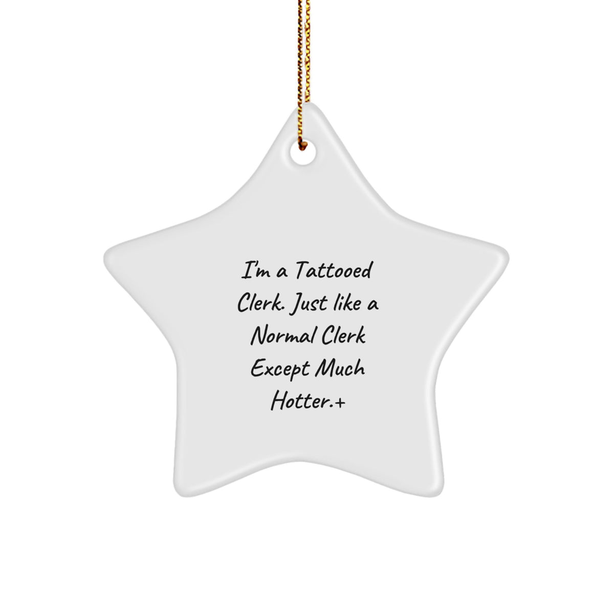 Christmas Gift for Family Tattooed Clerk Star Ornament - A Treasure - Image 1