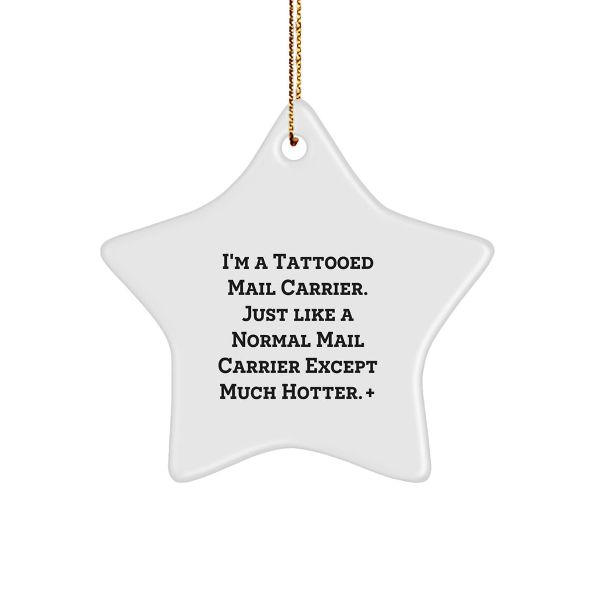 Witty Mail Carrier Star Ornament Novelty for Friends Christmas Gift - Image 1