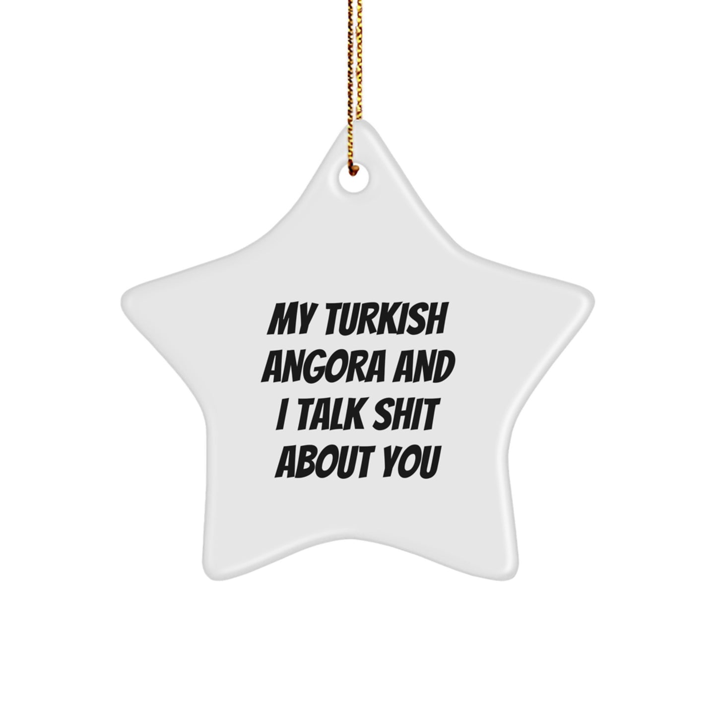 Funny Gifts for Turkish Angora Cat Lovers - White Star Ornament, Christmas Decorations, Gifts from Friends to Family - Image 1