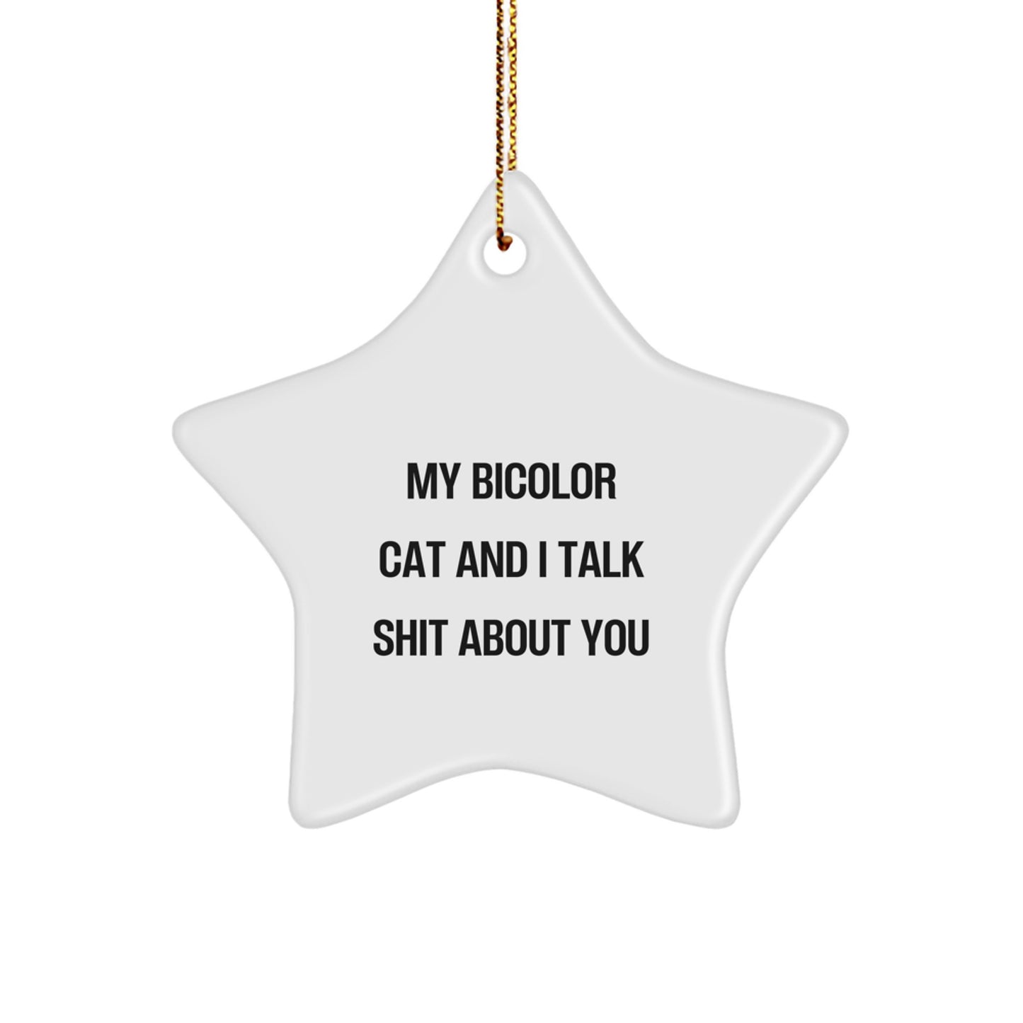 Funny Bicolor Cat Star Ornaments, Gifts for Bicolor Cat Lovers, Christmas Unique Gifts from Friends to Family - Image 1