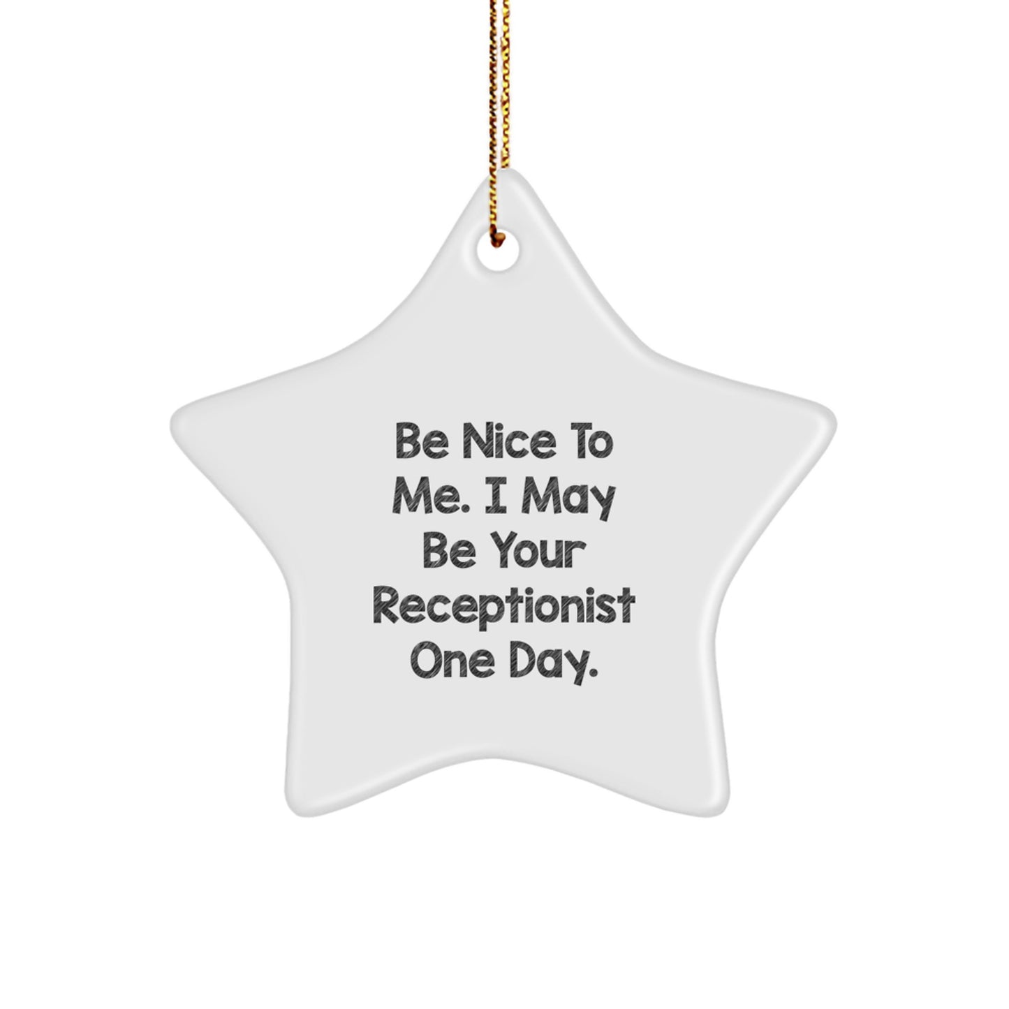 Funny Receptionist Gifts for Christmas, Star Ornament with Inspirational Quote, Gifts from Friends to Receptionist, Unique Christmas Unique Gifts - Image 1