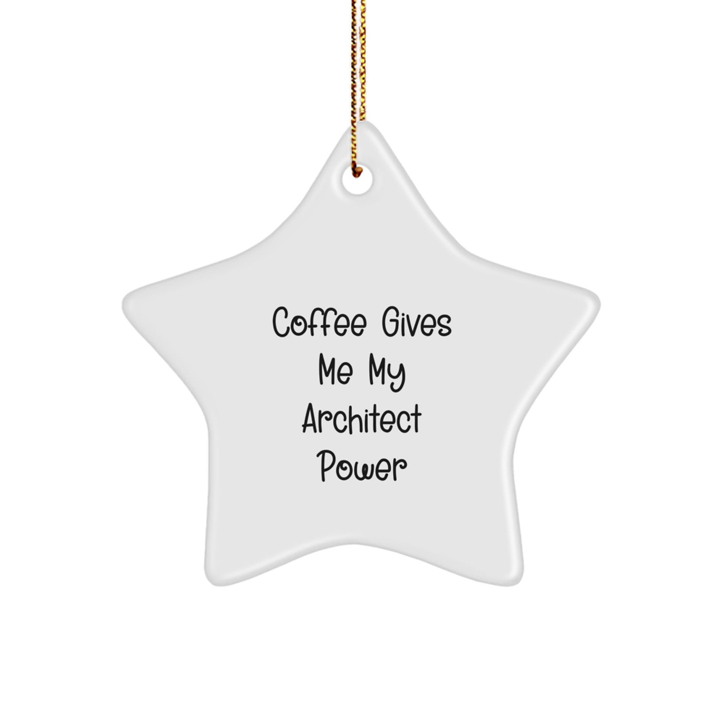 Funny Architect Star Ornament, Gifts from Family for Christmas Unique Gifts, Architect Power Star Decoration for Men Women Friends Coworkers - Image 1