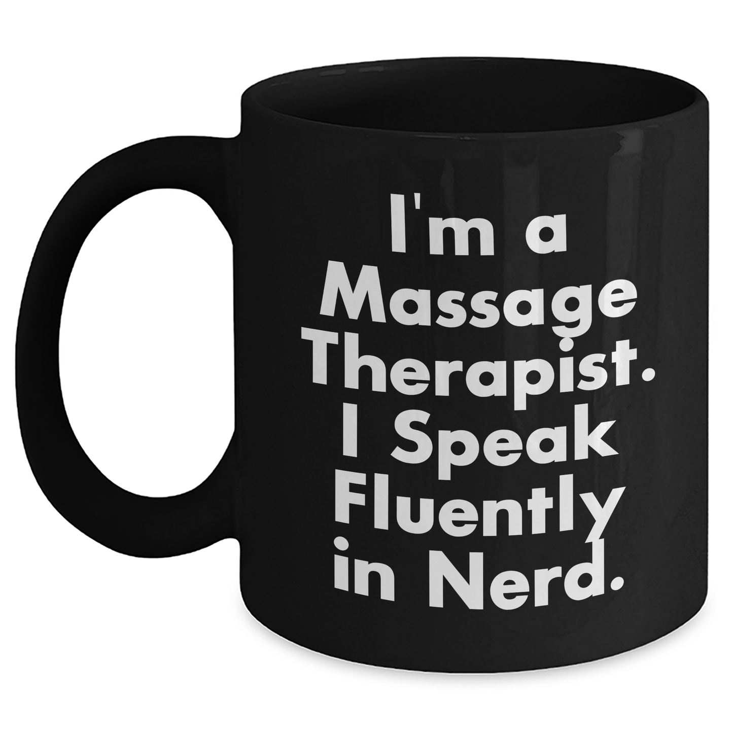 Massage Therapist Gifts from Friends, Gifts for Massage Therapist, Funny Quote Coffee Mug, Black, 11oz or 15oz, Microwave and Dishwasher Safe - Main